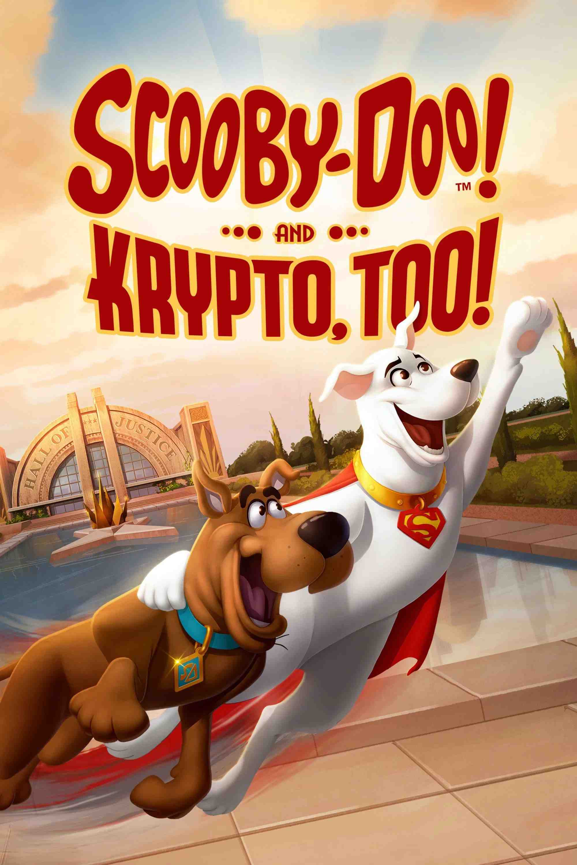 Poster chính thức của phim Phim Hoạt Hình, Phim Gia Đình "Scooby-Doo! And Krypto, Too!" (Scooby-Doo! and Krypto, Too! - 2023), với sự tham gia của diễn viên Frank Welker và Grey DeLisle.