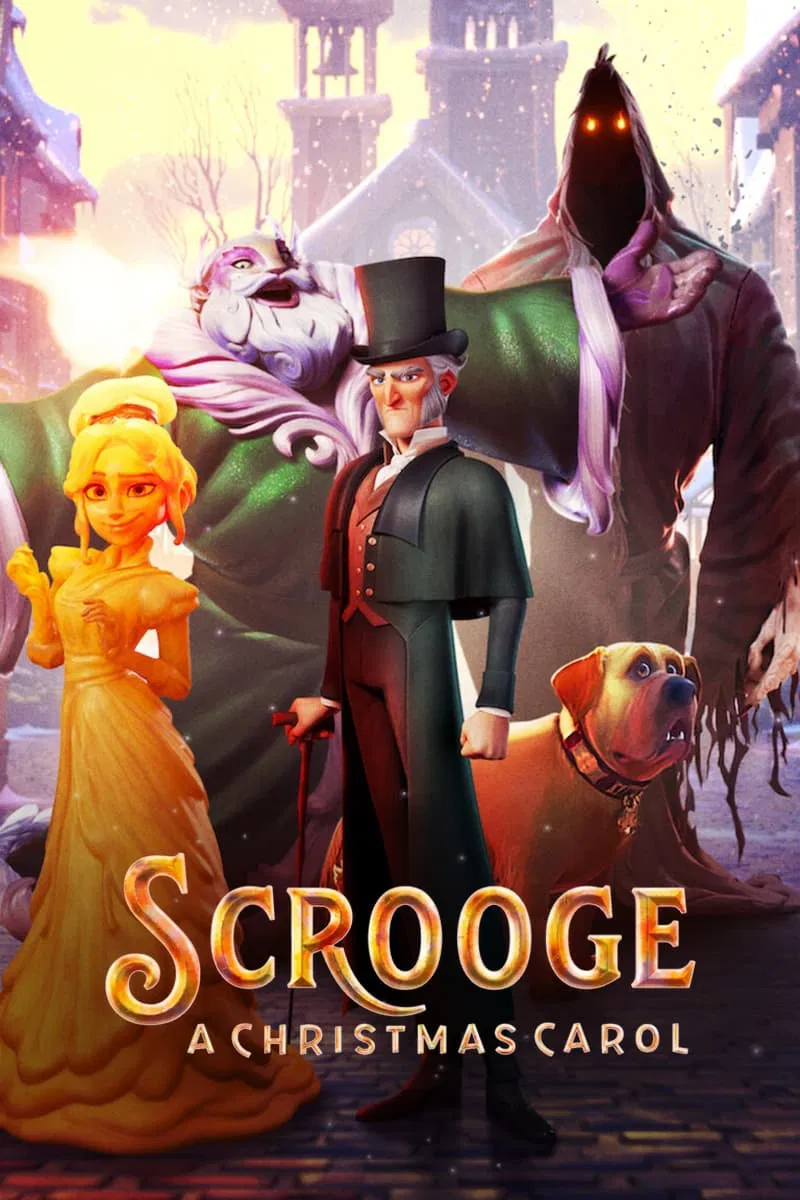 Poster chính thức của phim Phim Hoạt Hình, Phim Gia Đình "Scrooge: Bài Hát Giáng Sinh" (Scrooge: A Christmas Carol - 2022), với sự tham gia của diễn viên Luke Evans và Olivia Colman.