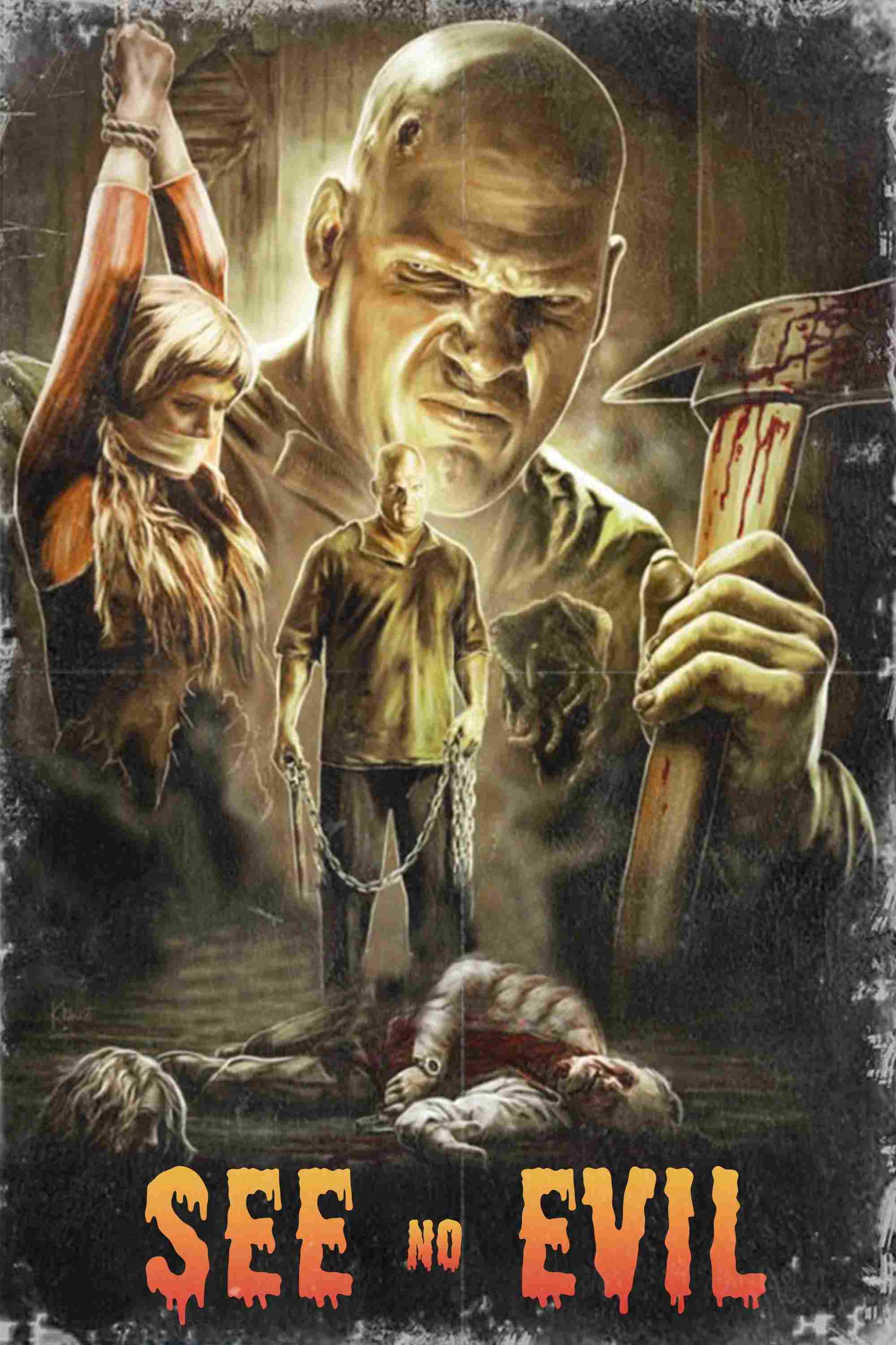 Poster chính thức của phim Phim Kinh Dị, Phim Giật Gân "See No Evil" (See No Evil - 2006), với sự tham gia của diễn viên Glenn Jacobs và Christina Vidal.