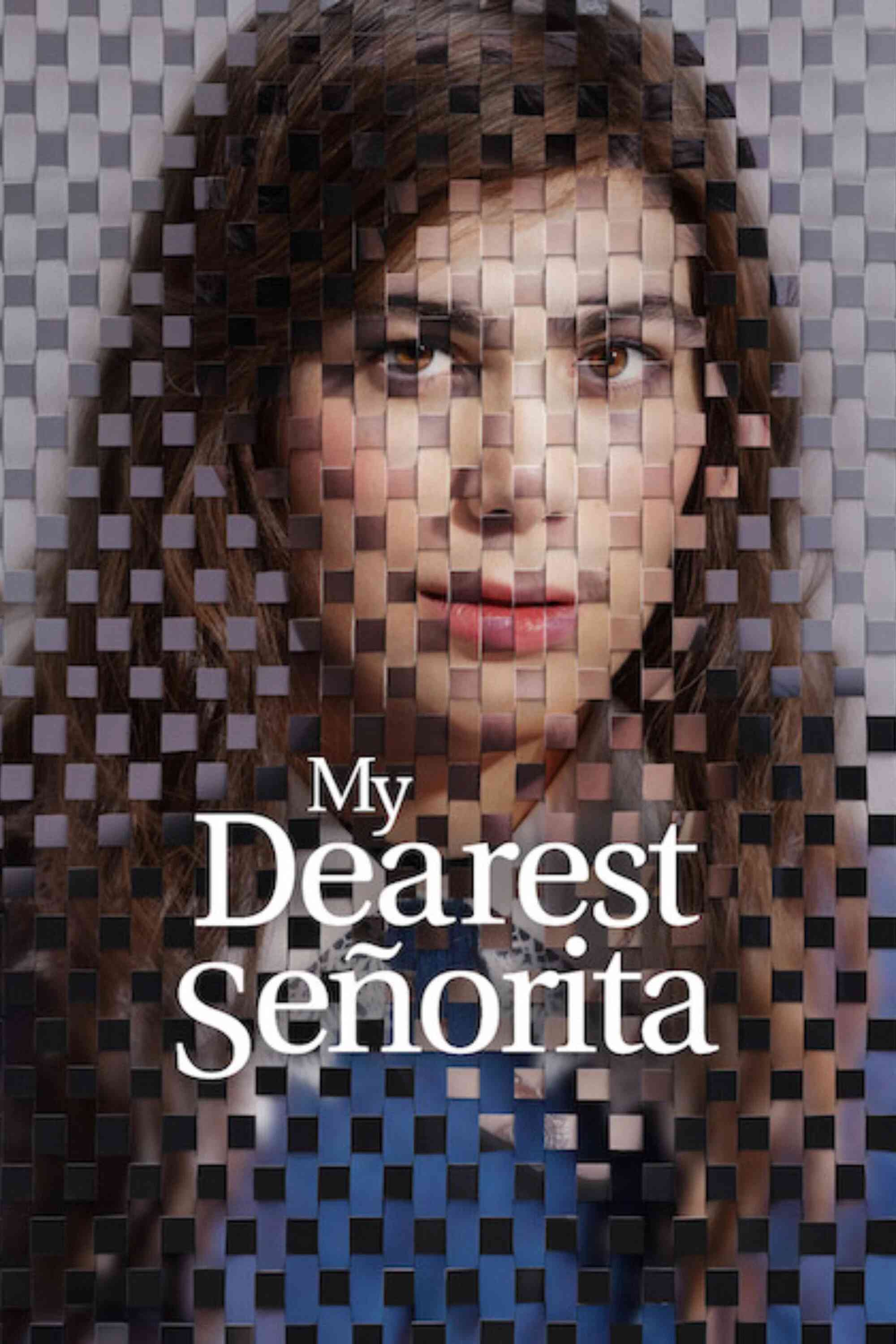 Poster chính thức của phim Phim Tâm Lý, Phim Tình Cảm "Señorita yêu dấu của tôi" (My Dearest Señorita - 2026), với sự tham gia của diễn viên Anna Castillo và Paco León.