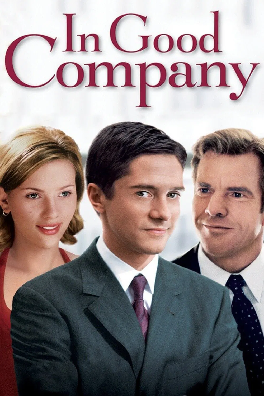 Poster chính thức của phim Phim Hài, Phim Tâm Lý "Sếp Mới" (In Good Company - 2004), với sự tham gia của diễn viên Dennis Quaid và Topher Grace.