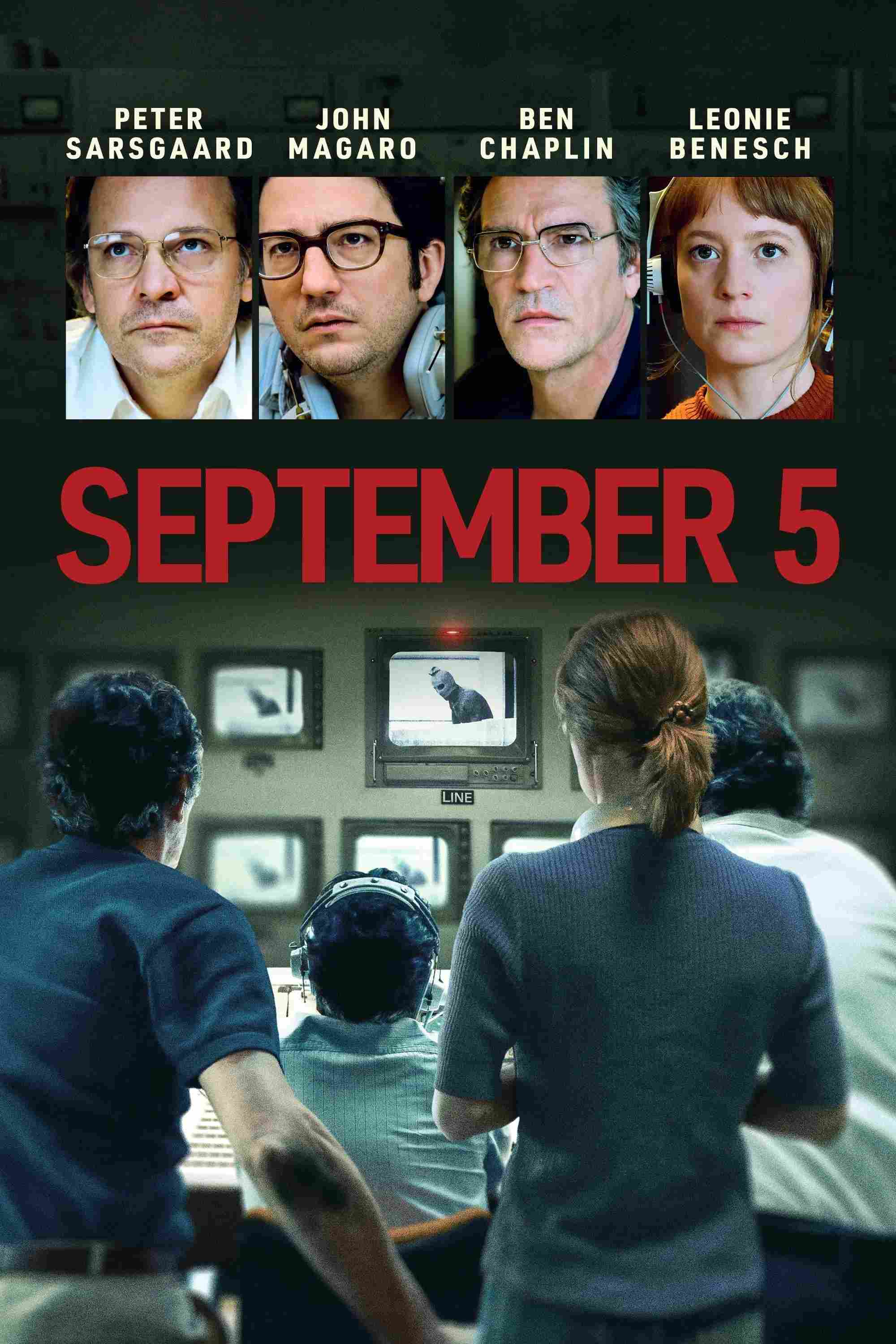 Poster chính thức của phim Phim Giật Gân, Phim Tâm Lý "September 5" (September 5 - 2024), với sự tham gia của diễn viên Peter Sarsgaard và John Magaro.