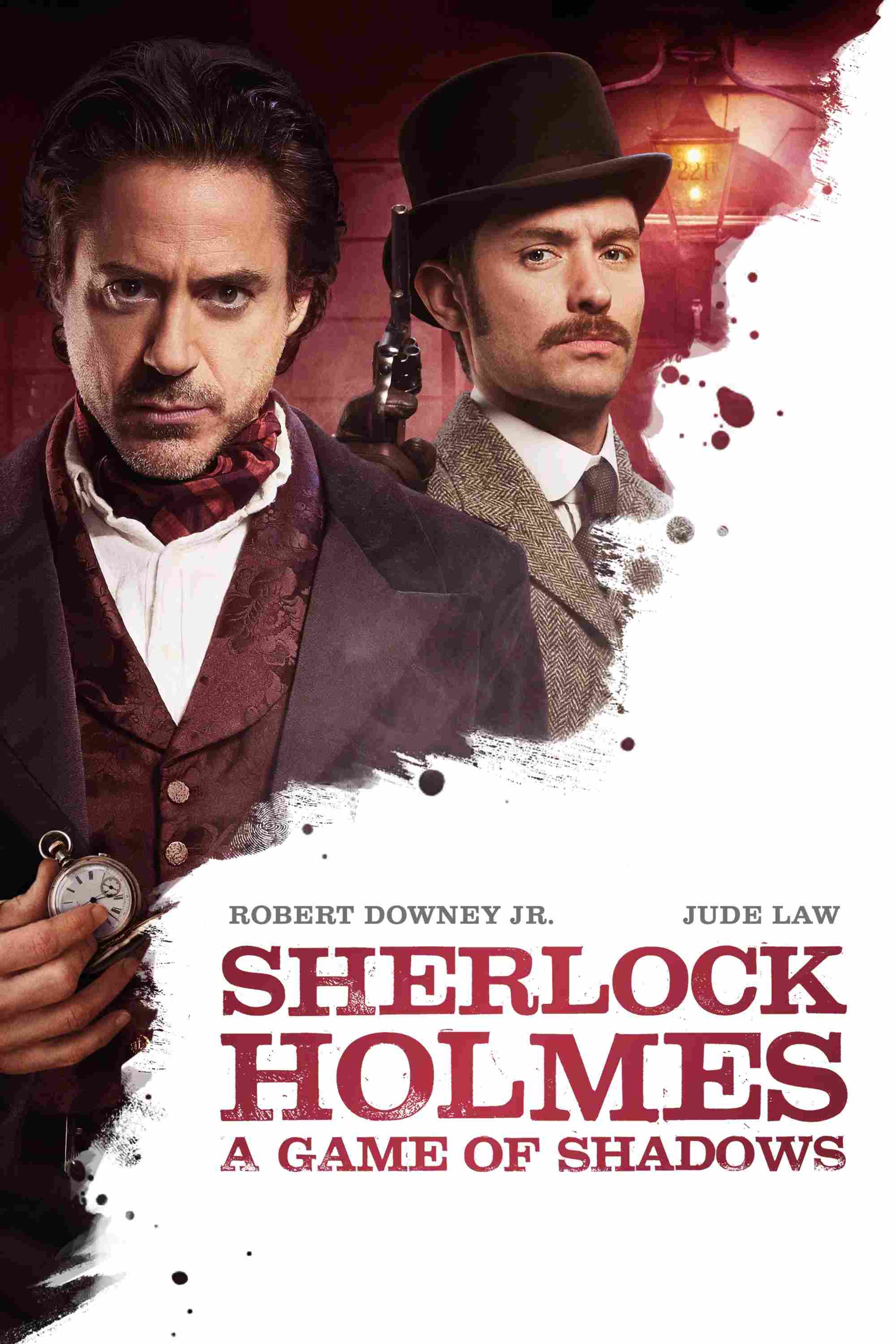 Poster chính thức của phim Phim Phiêu Lưu, Phim Hành Động "Sherlock Holmes: Trò Chơi Của Bóng Đêm" (Sherlock Holmes: A Game of Shadows - 2011), với sự tham gia của diễn viên Robert Downey Jr. và Jude Law.