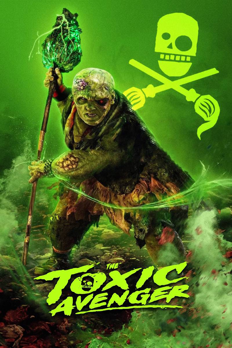 Poster chính thức của phim Phim Hành Động, Phim Hài "Siêu Anh Hùng Bá Dơ" (The Toxic Avenger Unrated - 2025), với sự tham gia của diễn viên Peter Dinklage và Jacob Tremblay.