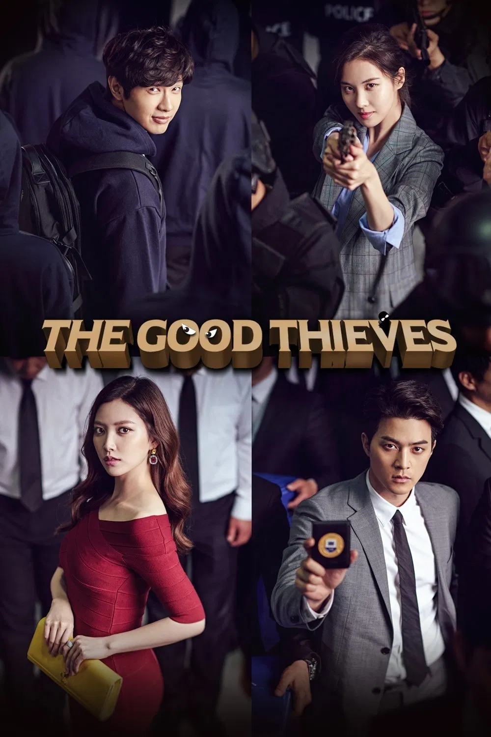 Poster chính thức của phim Phim Hình Sự, Phim Tâm Lý "Siêu Trộm" (The Good Thieves - 2017), với sự tham gia của diễn viên Kim Ji-hoon và Seohyun.