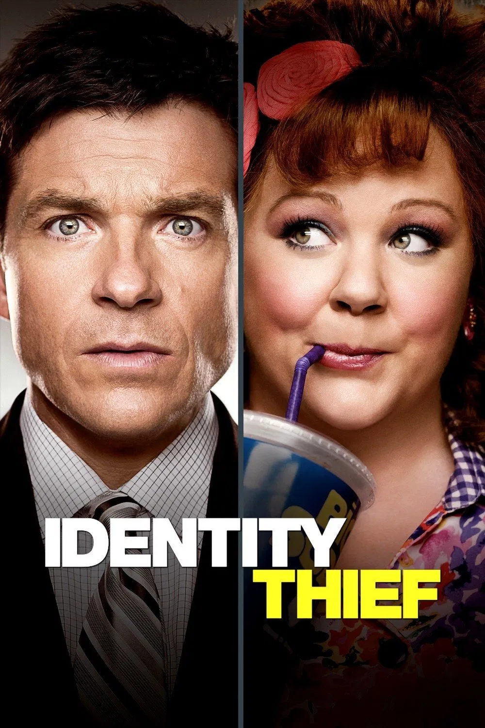 Poster chính thức của phim Phim Hài, Phim Hình Sự "Siêu Trộm Ú Ù" (Identity Thief - 2013), với sự tham gia của diễn viên Jason Bateman và Melissa McCarthy.