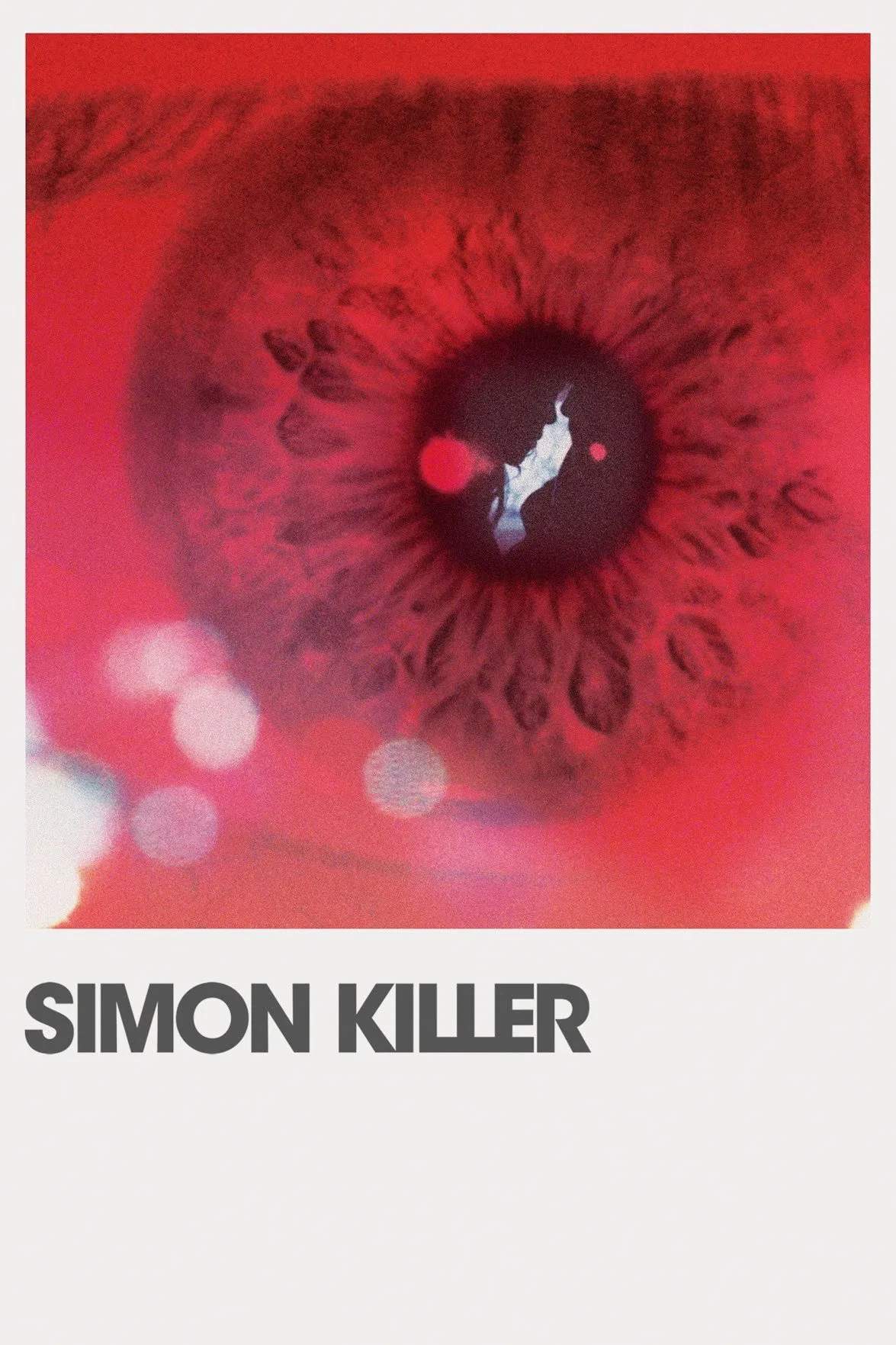 Poster chính thức của phim Phim Tâm Lý, Phim Giật Gân "Simon Killer" (Simon Killer - 2012), với sự tham gia của diễn viên Brady Corbet và Mati Diop.