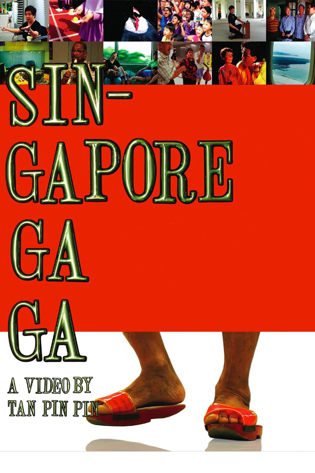 Poster chính thức của phim Phim Tài Liệu "Singapore GaGa" (Singapore GaGa - 2005).