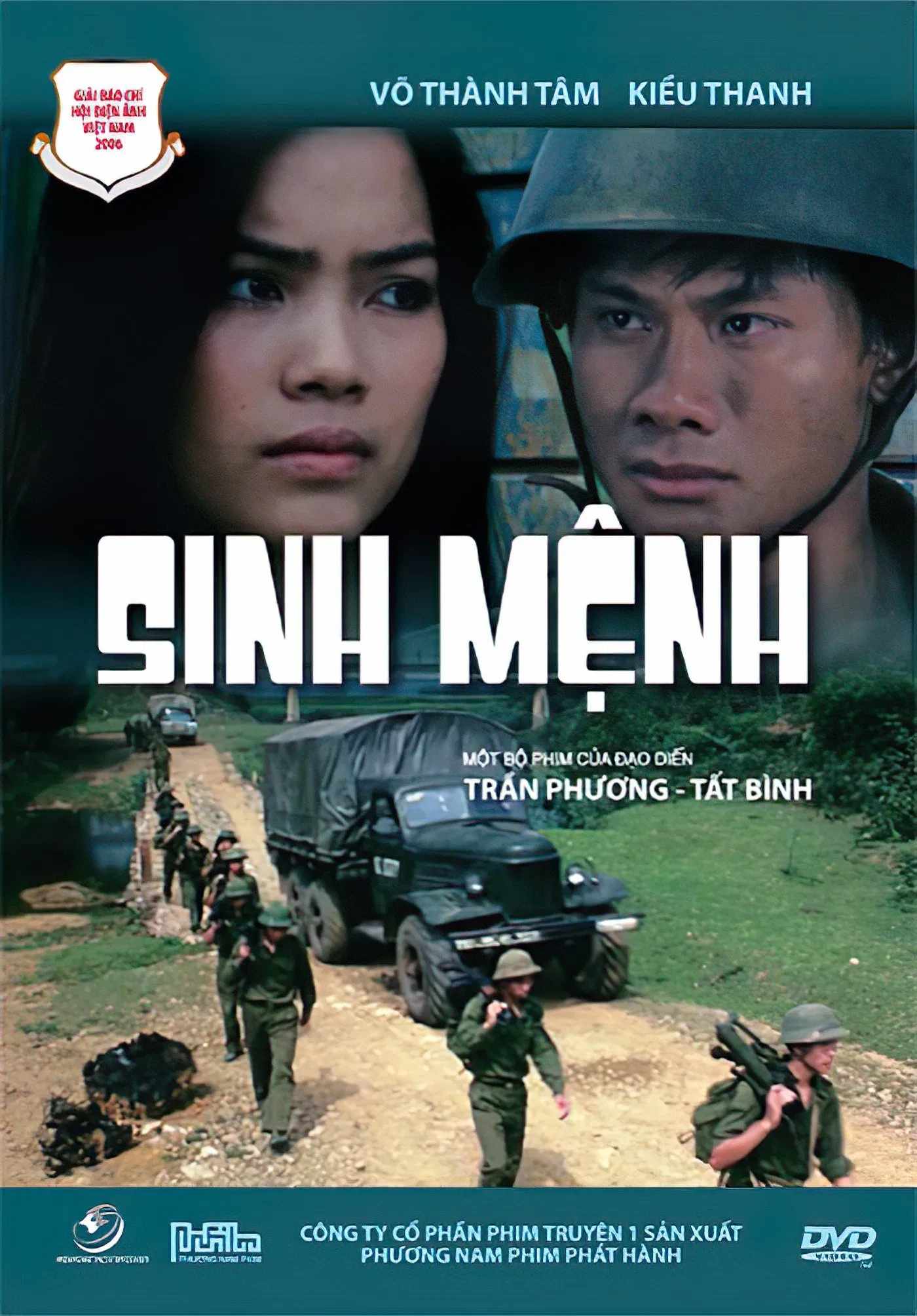 Poster chính thức của phim Phim Chiến Tranh, Phim Tâm Lý "Sinh Mệnh" (Life - 2006), với sự tham gia của diễn viên Võ Thành Tâm và Kiều Thanh.