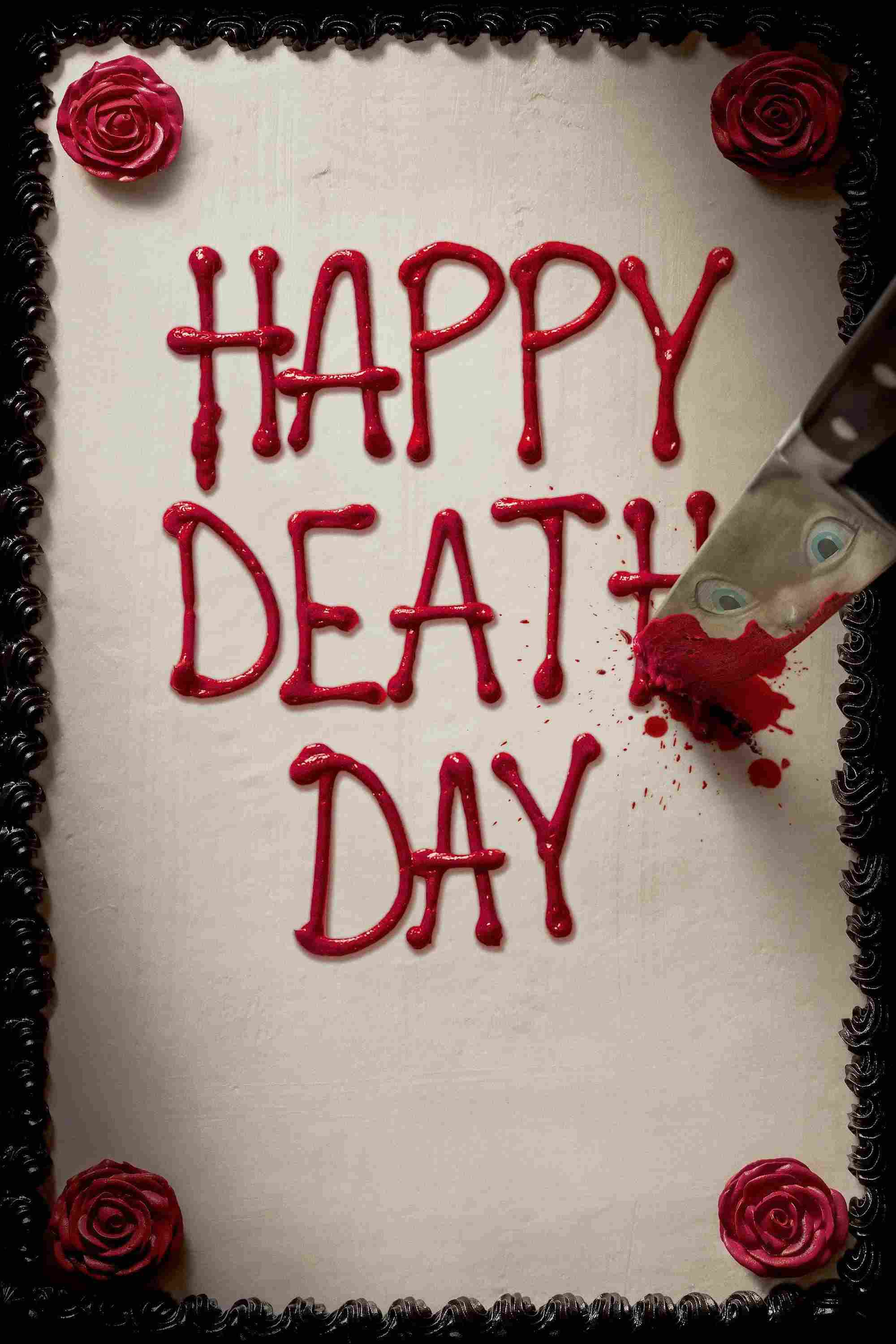 Poster chính thức của phim Phim Hài, Phim Kinh Dị "Sinh Nhật Chết Chóc" (Happy Death Day - 2017), với sự tham gia của diễn viên Jessica Rothe và Israel Broussard.