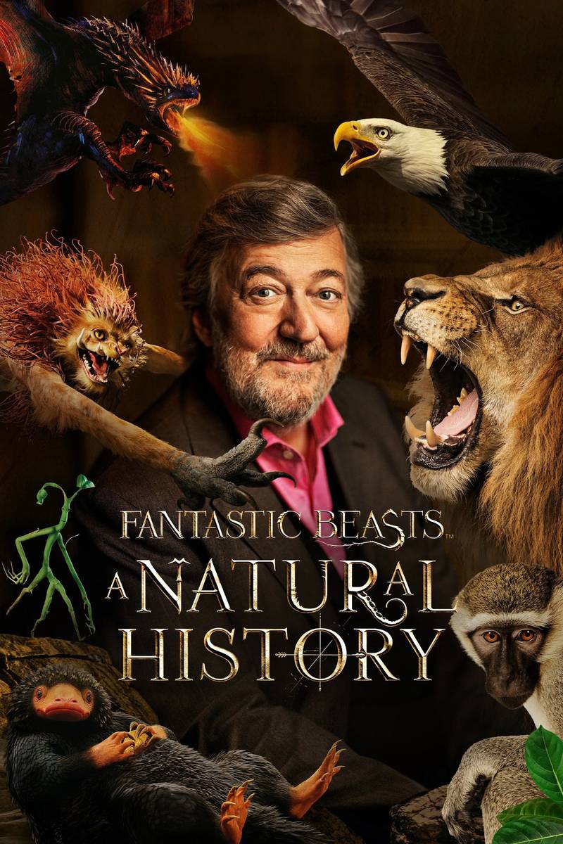 Poster chính thức của phim Phim Tài Liệu "Sinh Vật Huyền Bí: Lịch Sử Tự Nhiên" (Fantastic Beasts: A Natural History - 2022), với sự tham gia của diễn viên Stephen Fry và J.K. Rowling.