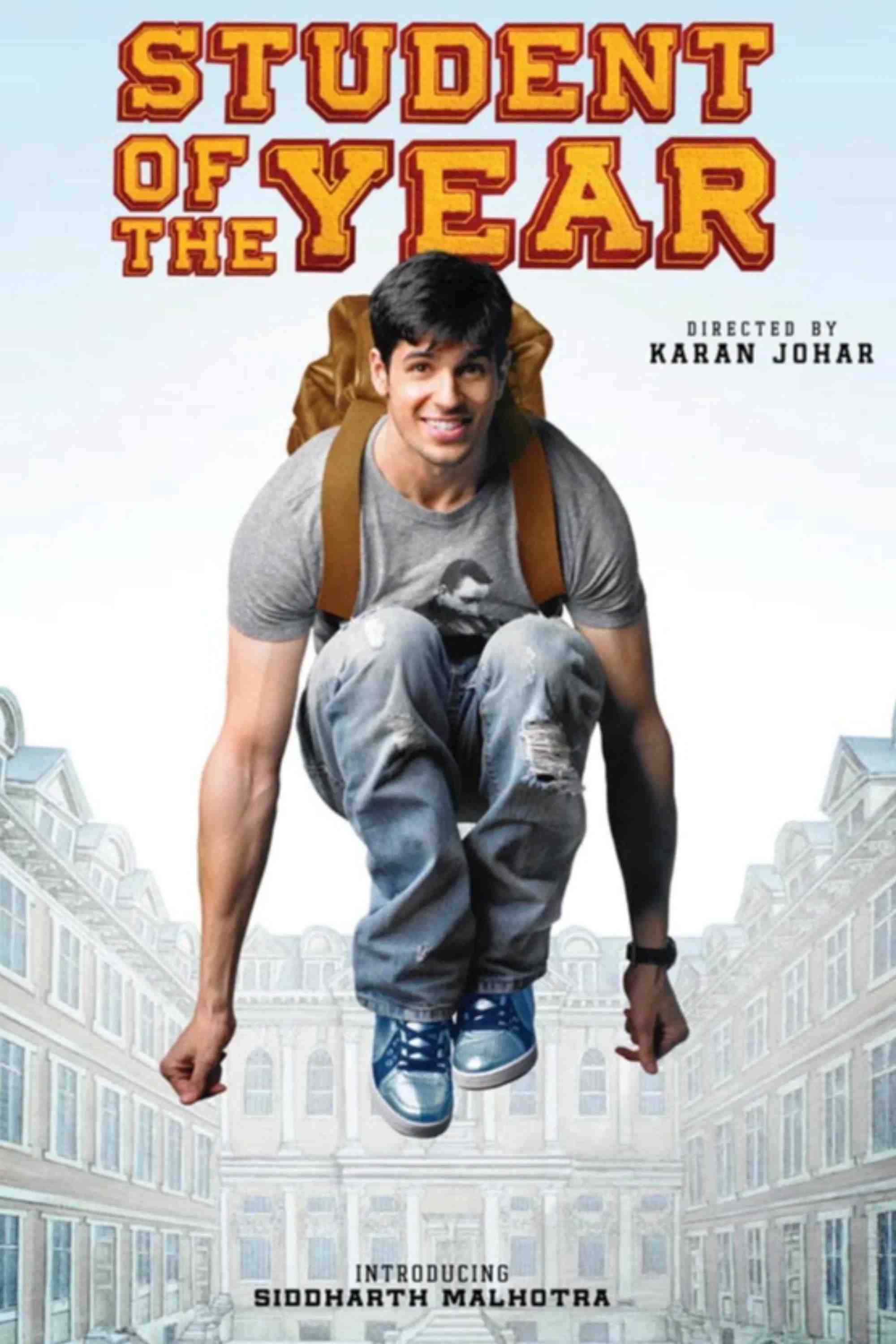 Poster chính thức của phim Phim Hài, Phim Tâm Lý "Sinh Viên Của Năm" (Student Of The Year - 2012), với sự tham gia của diễn viên Sidharth Malhotra và Varun Dhawan.