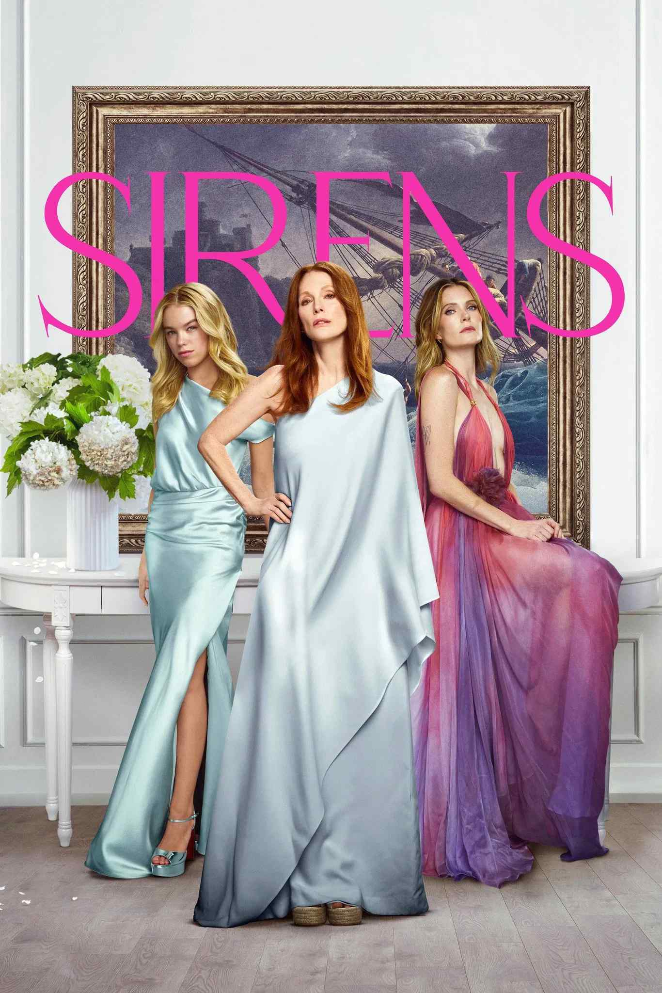 Poster chính thức của phim Phim Tâm Lý, Phim Hài "Sirens" (Sirens - 2025), với sự tham gia của diễn viên Julianne Moore và Meghann Fahy.