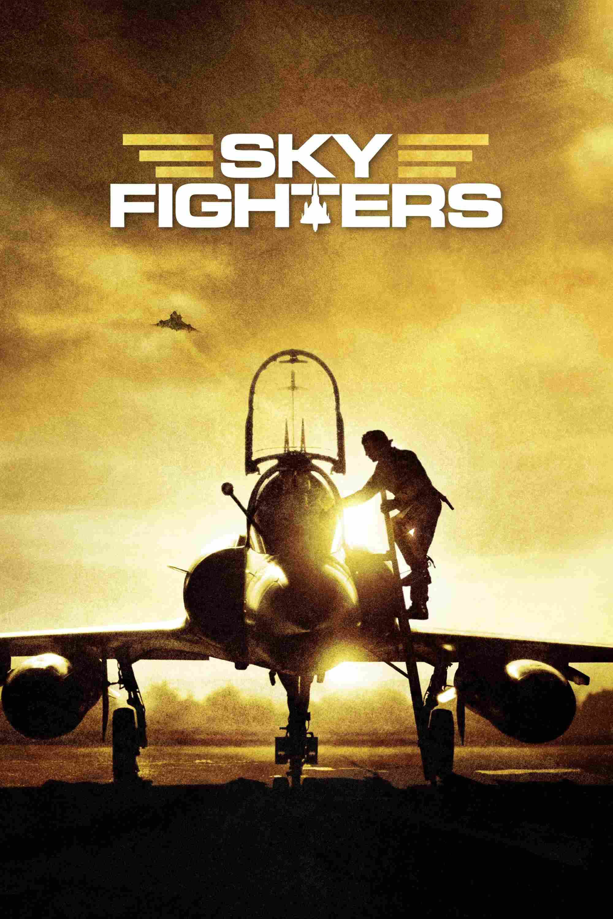 Poster chính thức của phim Phim Hành Động, Phim Phiêu Lưu "Sky Fighters" (Sky Fighters - 2005), với sự tham gia của diễn viên Benoît Magimel và Clovis Cornillac.