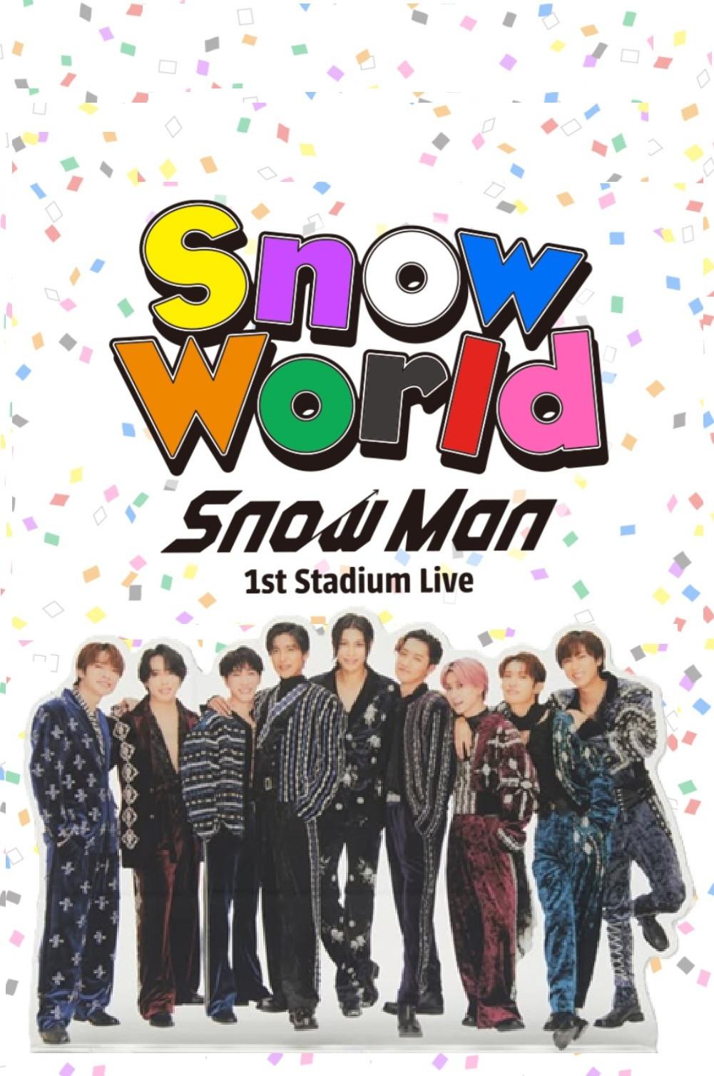 Poster chính thức của phim Phim Ca Nhạc, Phim Tài Liệu "Snow Man 1st Stadium Live Snow World" (Snow Man 1st Stadium Live Snow World - 2025), với sự tham gia của diễn viên Hikaru Iwamoto và Tatsuya Fukazawa.
