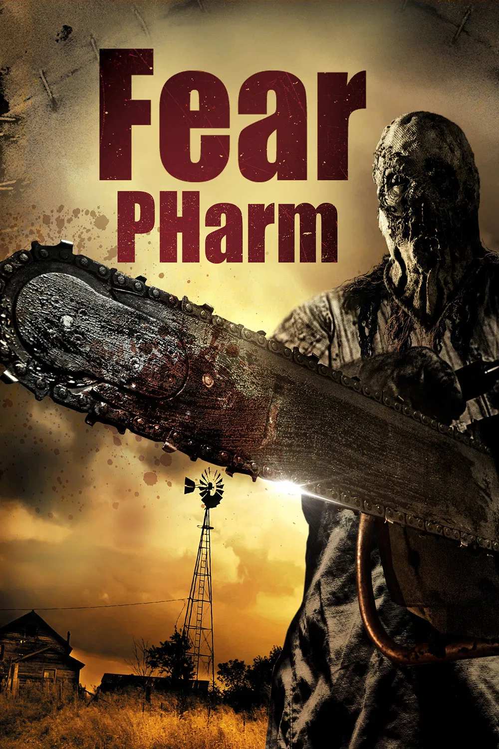 Poster chính thức của phim Phim Kinh Dị "Sợ hãi PHarm" (Fear PHarm - 2020), với sự tham gia của diễn viên John Littlefield và Tiana Tuttle.