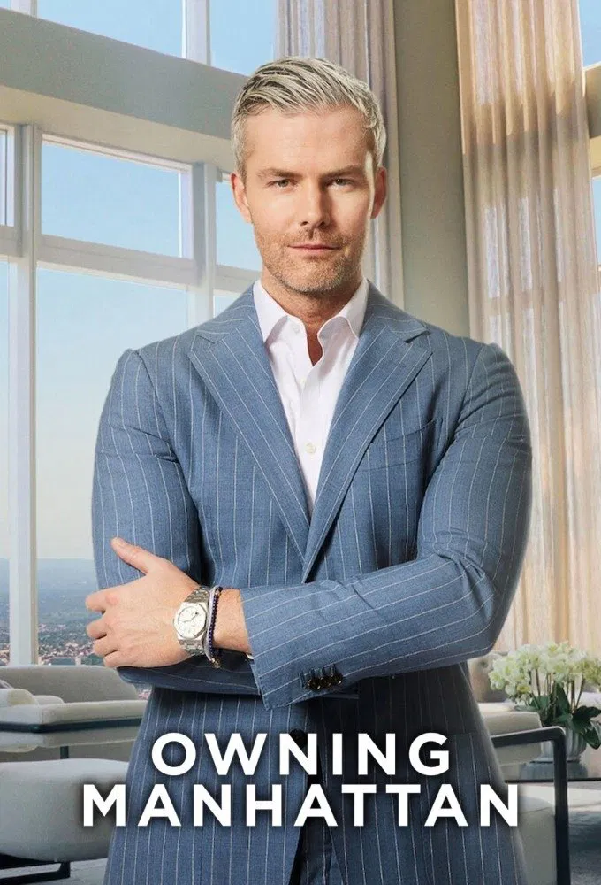 Poster chính thức của phim Truyền Hình Thực Tế "Sở Hữu Manhattan" (Owning Manhattan - 2024), với sự tham gia của diễn viên Ryan Serhant.