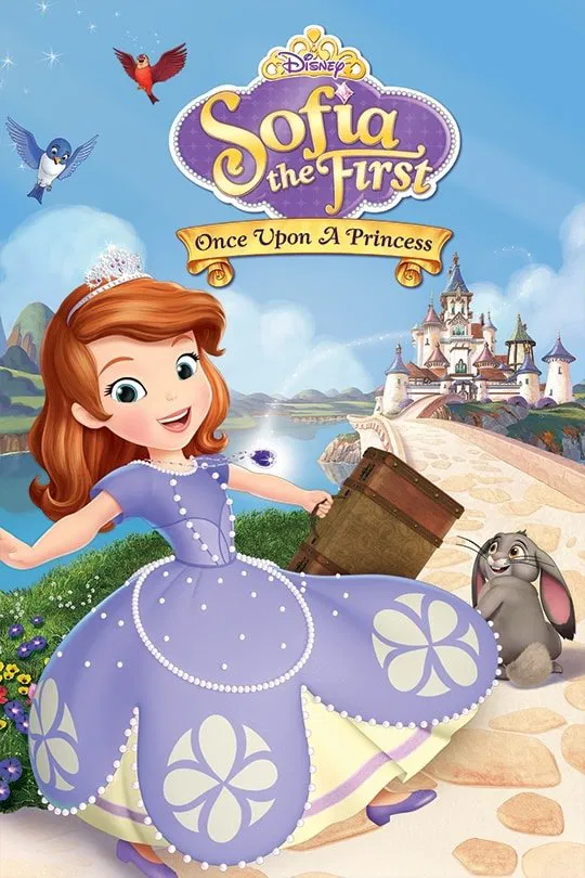 Poster chính thức của phim Phim Hoạt Hình, Phim Gia Đình "Sofia The First: Once Upon A Princess" (Sofia the First: Once Upon a Princess - 2012), với sự tham gia của diễn viên Ariel Winter và Sara Ramirez.