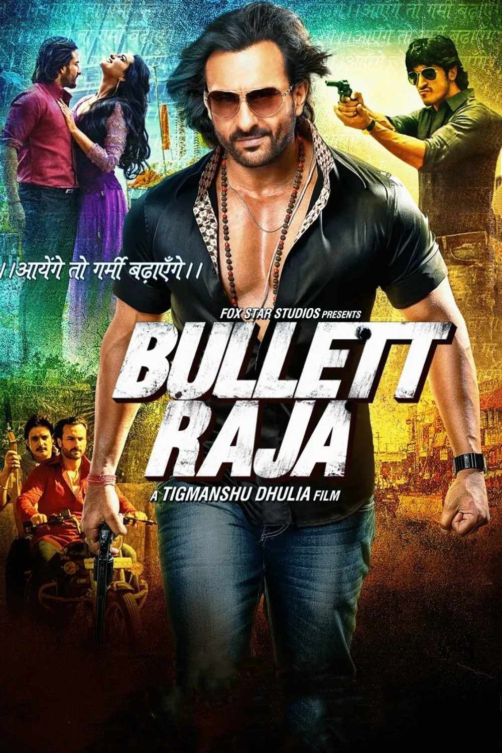 Poster chính thức của phim Phim Hành Động, Phim Hình Sự "Sống Còn" (Bullett Raja - 2013), với sự tham gia của diễn viên Saif Ali Khan và Sonakshi Sinha.