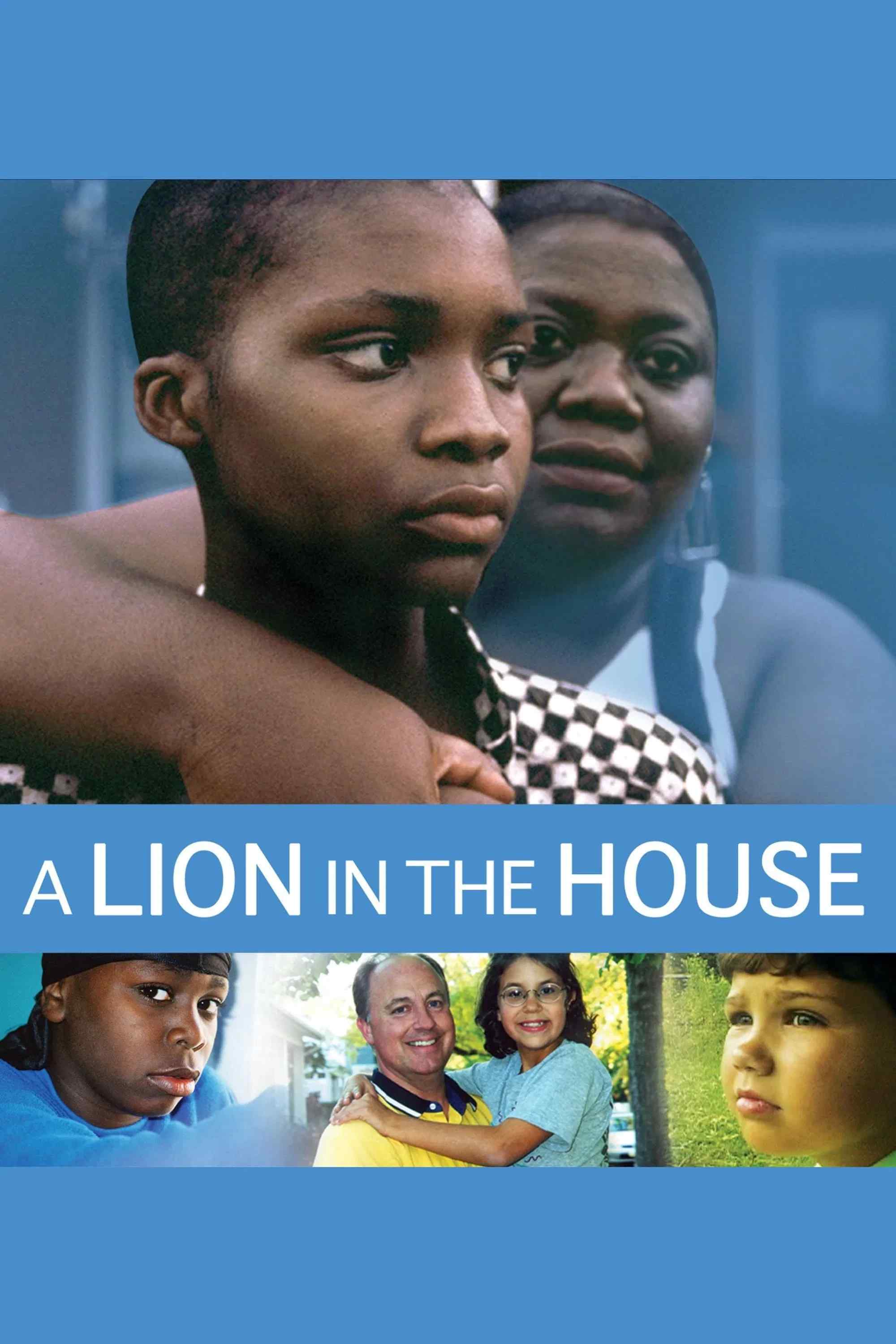 Poster chính thức của phim Phim Tài Liệu "Sống cùng sư tử" (A Lion in the House - 2006).