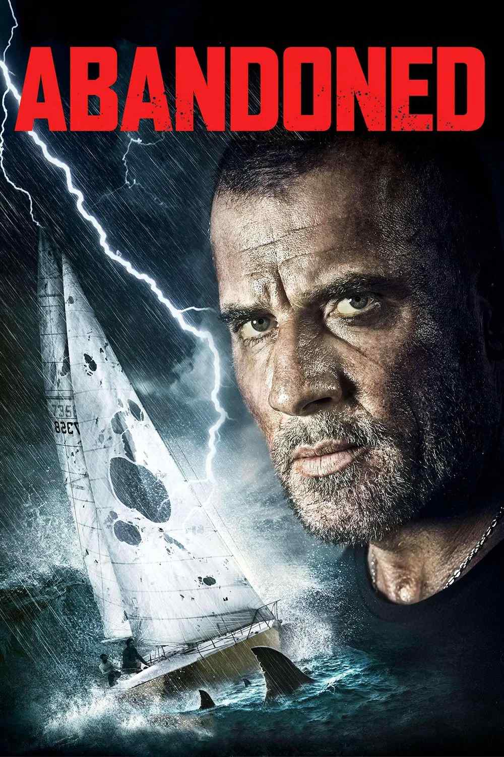 Poster chính thức của phim Phim Tâm Lý, Phim Giật Gân "Sống Sót Giữa Trùng Khơi" (Abandoned - 2016), với sự tham gia của diễn viên Dominic Purcell và Peter Feeney.