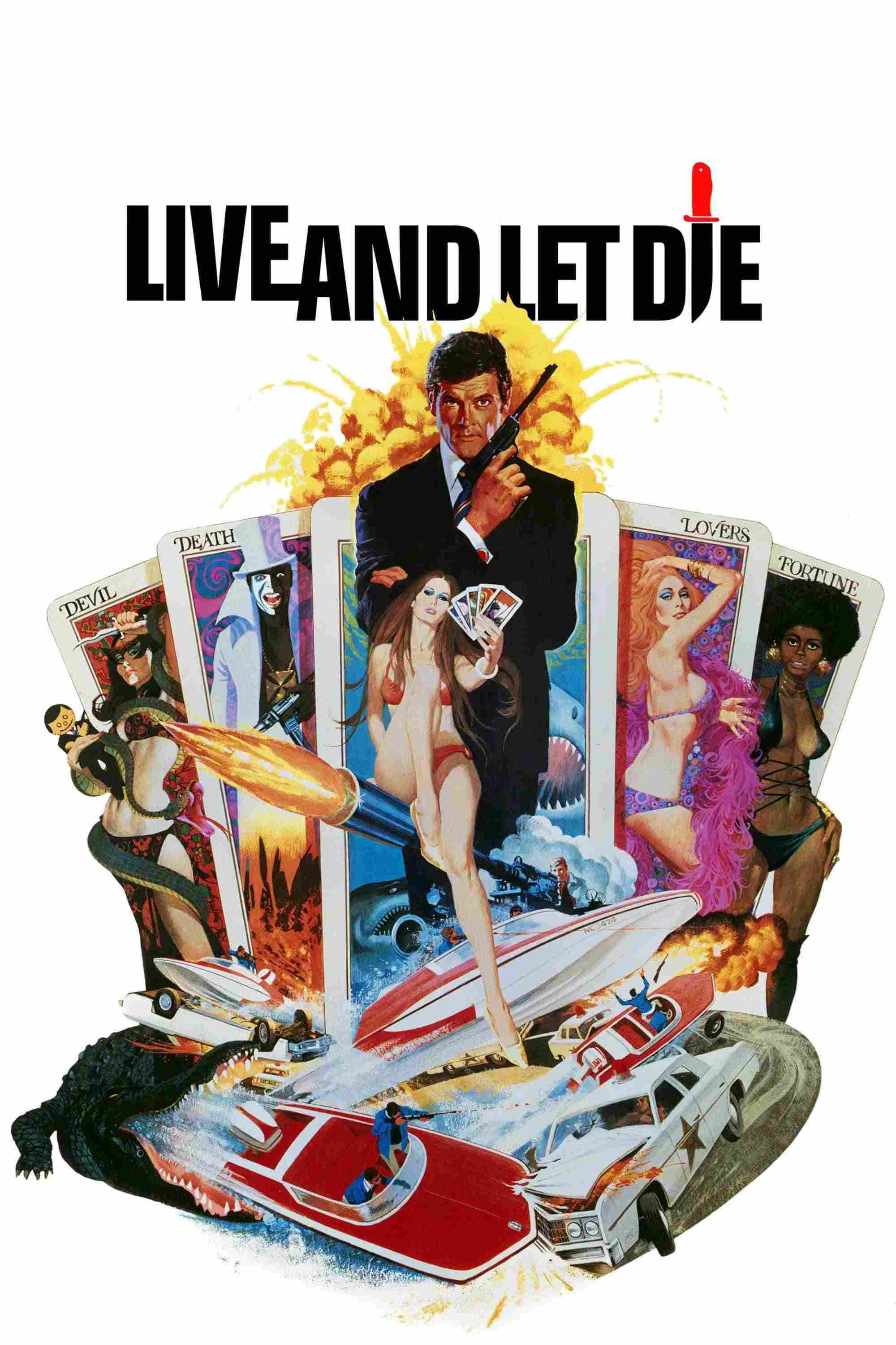 Poster chính thức của phim Phim Phiêu Lưu, Phim Hành Động "Sống Và Hãy Chết" (Live and Let Die - 1973), với sự tham gia của diễn viên Roger Moore và Yaphet Kotto.