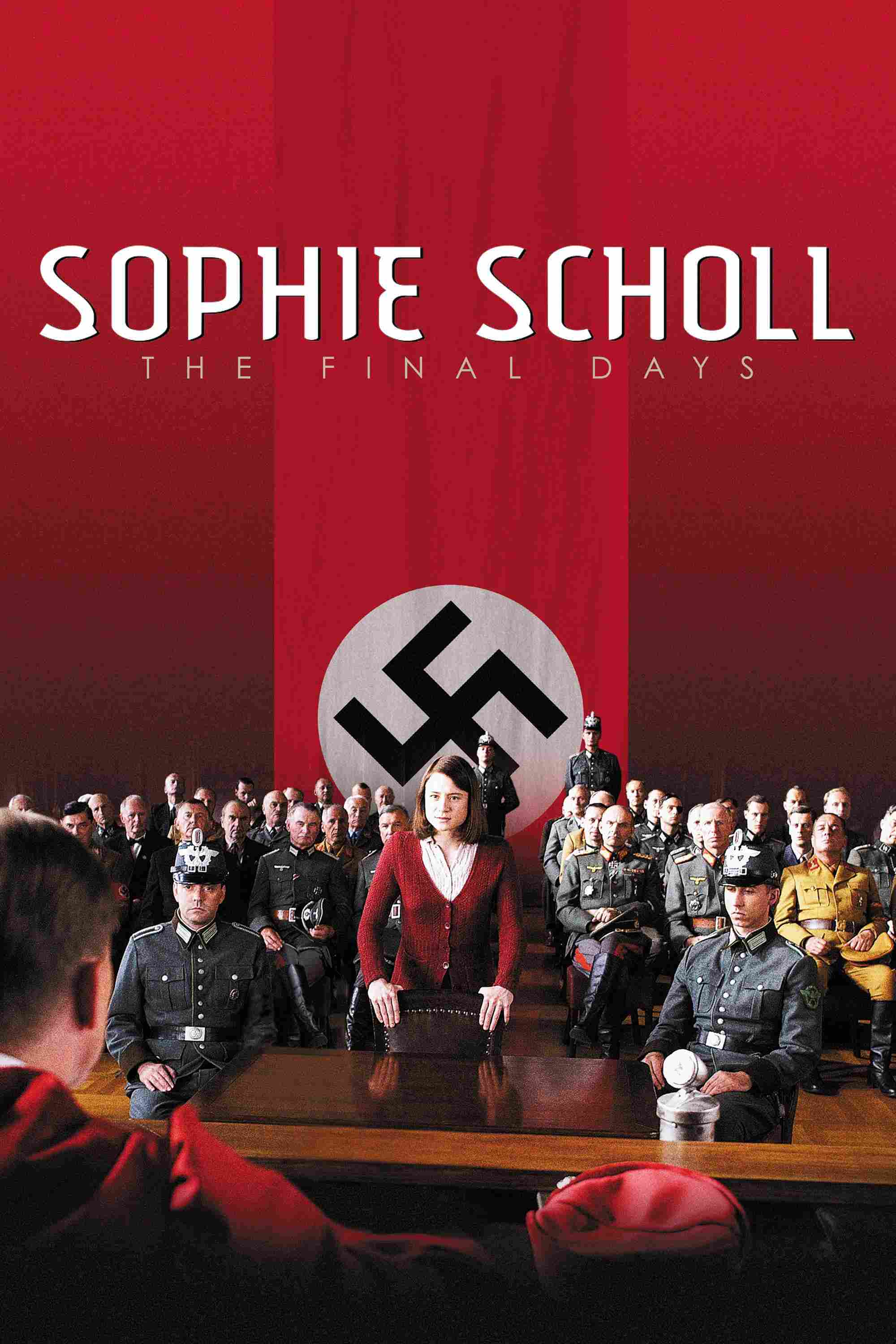 Poster chính thức của phim Phim Tâm Lý, Phim Lịch Sử "Sophie Scholl: The Final Days" (Sophie Scholl: The Final Days - 2005), với sự tham gia của diễn viên Julia Jentsch và Fabian Hinrichs.
