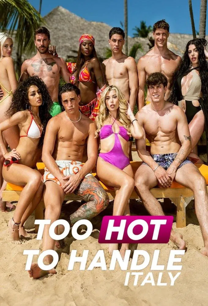Poster chính thức của phim Truyền Hình Thực Tế "Sự Cám Dỗ Nóng Bỏng: Ý" (Too Hot to Handle: Italy - 2025), với sự tham gia của diễn viên Federico Palana.