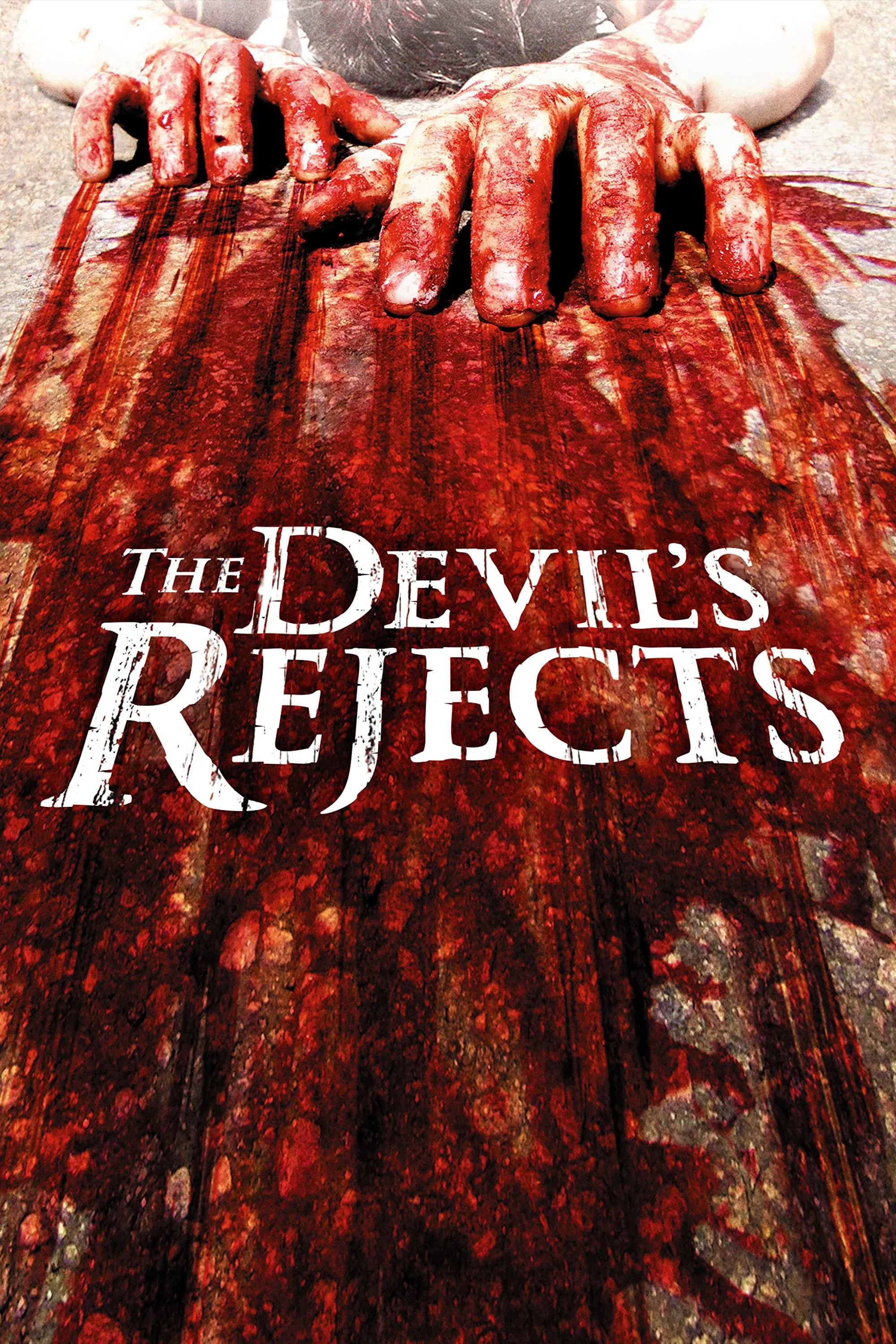 Poster chính thức của phim Phim Tâm Lý, Phim Kinh Dị "Sự Chối Bỏ Của Quỷ" (The Devil's Rejects - 2005), với sự tham gia của diễn viên Sid Haig và Bill Moseley.