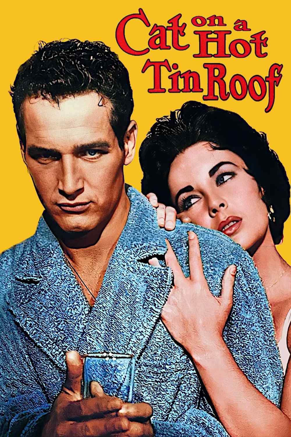 Poster chính thức của phim Phim Tâm Lý "Sự Dối Trá Ngọt Ngào" (Cat on a Hot Tin Roof - 1958), với sự tham gia của diễn viên Paul Newman và Elizabeth Taylor.