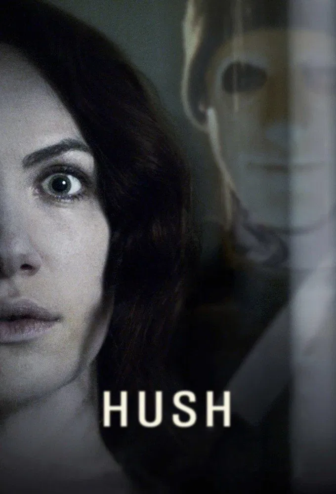 Poster chính thức của phim Phim Kinh Dị, Phim Giật Gân "Sự Im Lặng Chết Người" (Hush - 2016), với sự tham gia của diễn viên John Gallagher Jr. và Kate Siegel.