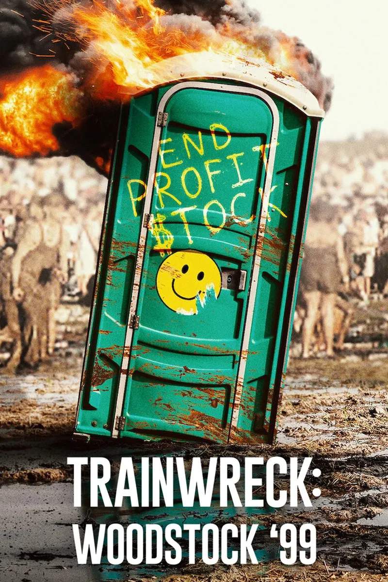 Poster chính thức của phim Phim Tài Liệu "Sự Kiện Thảm Họa: Woodstock 99" (Trainwreck: Woodstock '99 - 2022), với sự tham gia của diễn viên Ananda Lewis và Michael Lang.