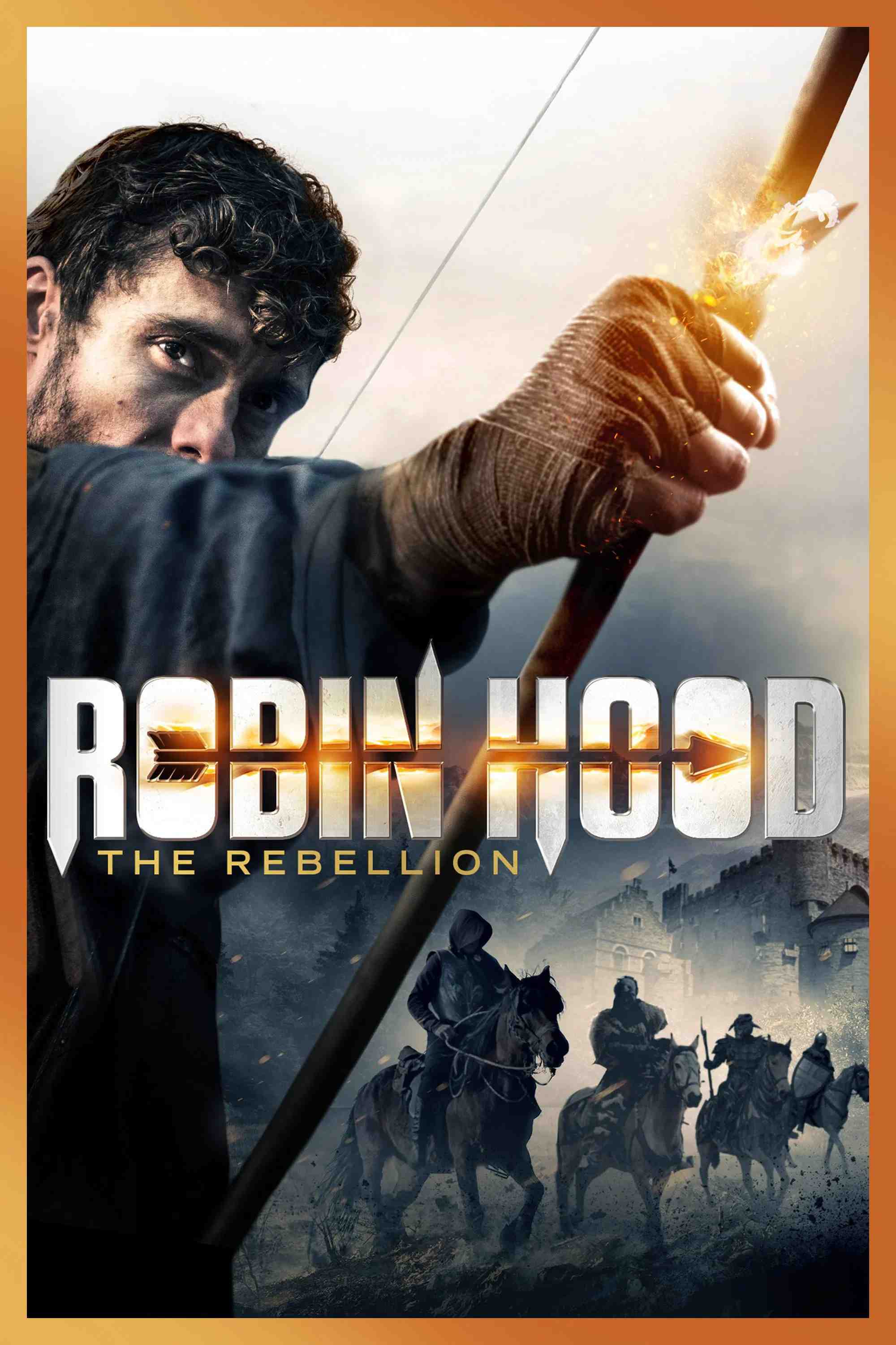 Poster chính thức của phim Phim Phiêu Lưu, Phim Lịch Sử "Sự Nổi Dậy Của Robin Hood" (Robin Hood: The Rebellion - 2018), với sự tham gia của diễn viên Ben Freeman và Brian Blessed.
