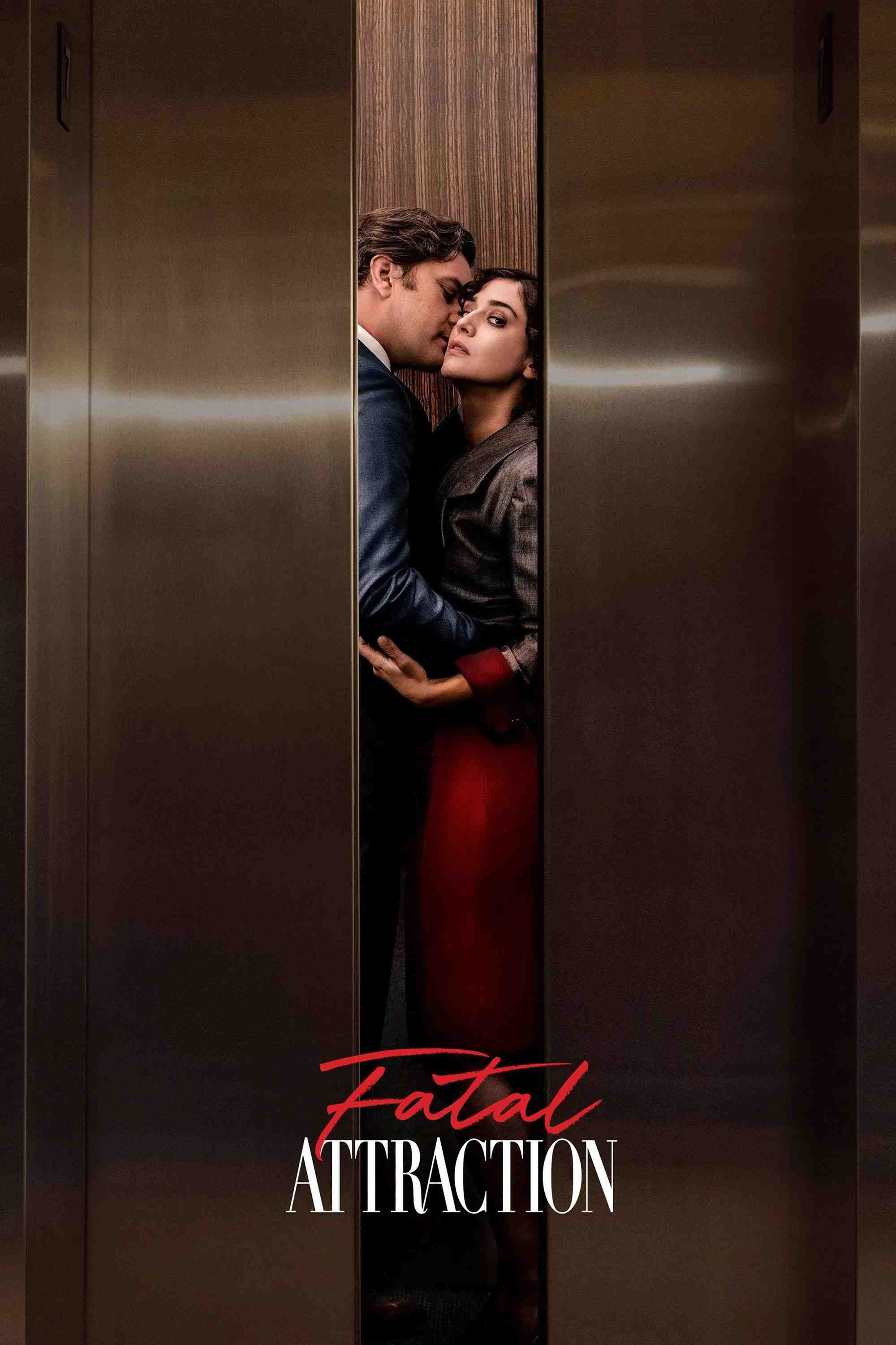 Poster chính thức của phim Phim Tâm Lý "Sự Quyến Rũ Chết Người" (Fatal Attraction - 2023), với sự tham gia của diễn viên Lizzy Caplan và Joshua Jackson.
