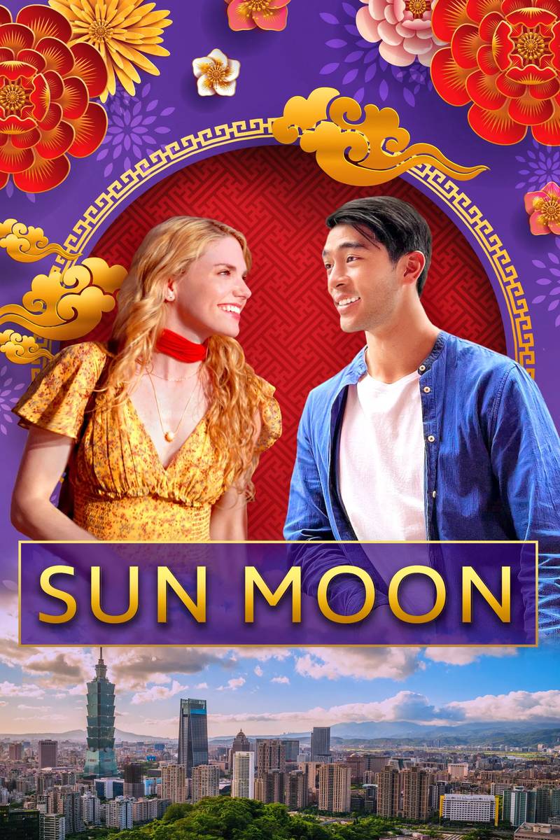 Poster chính thức của phim Phim Tình Cảm, Phim Tâm Lý "Sun Moon" (Sun Moon - 2023), với sự tham gia của diễn viên Mackenzie Mauzy và Justin Chien.