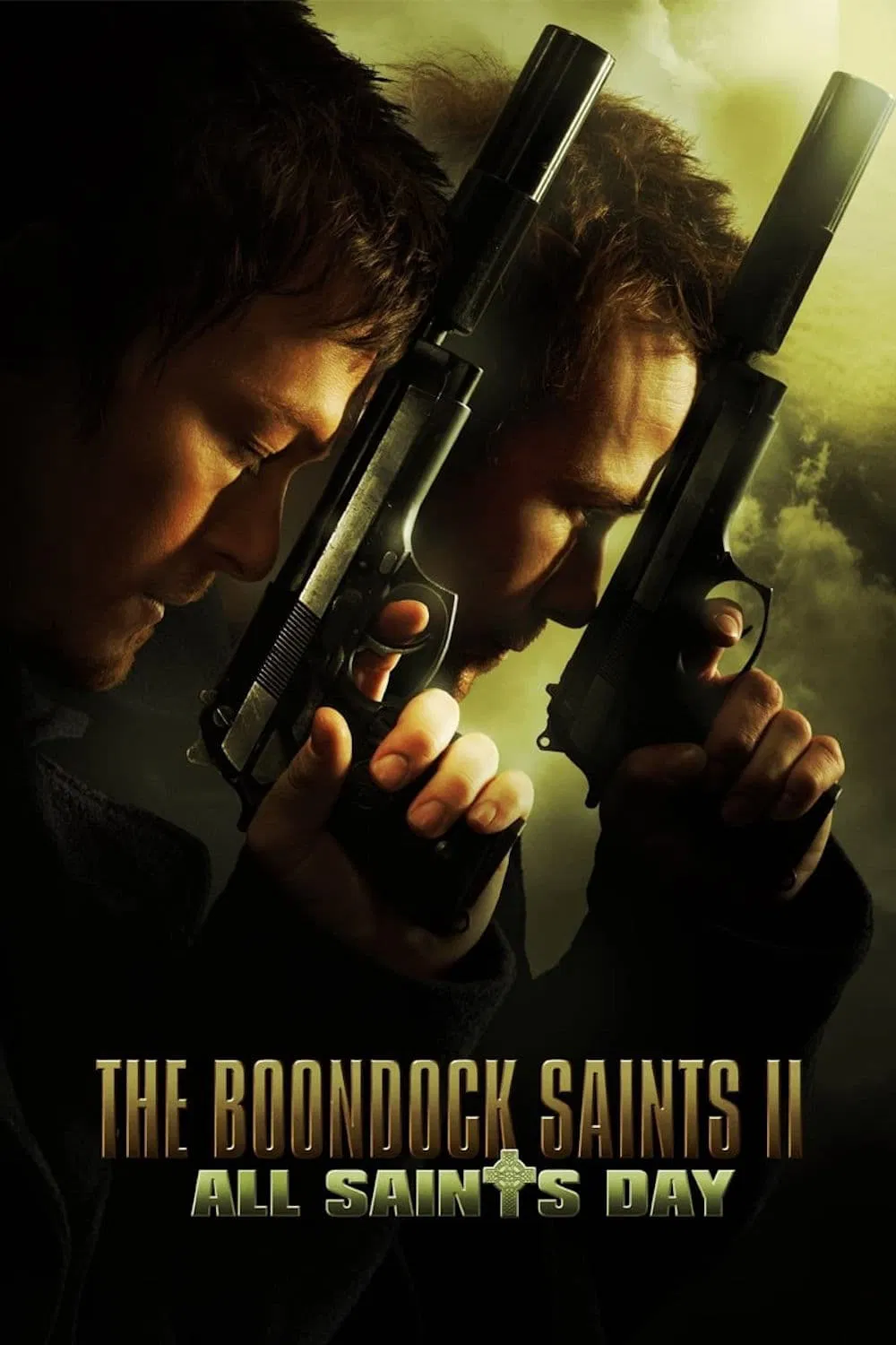 Poster chính thức của phim Phim Hành Động, Phim Giật Gân "Súng Thần 2" (The Boondock Saints II: All Saints Day - 2009), với sự tham gia của diễn viên Sean Patrick Flanery và Norman Reedus.