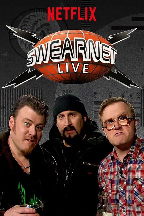 Poster chính thức của phim Phim Hài "Swearnet trực tiếp" (Swearnet Live - 2014), với sự tham gia của diễn viên John Paul Tremblay và Robb Wells.