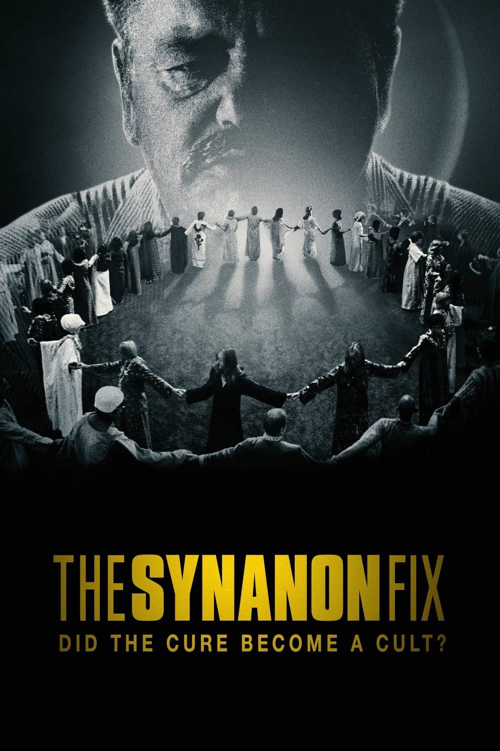 Poster chính thức của phim Phim Tài Liệu "Synanon: Phương Thuốc Hoá Tà Đạo" (The Synanon Fix: Did the Cure Become a Cult? - 2024).