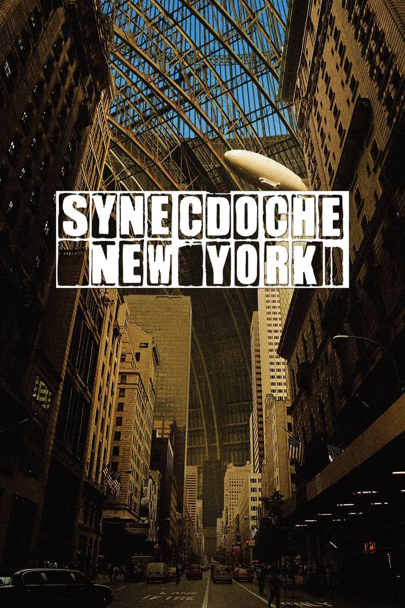 Poster chính thức của phim Phim Tâm Lý "Synecdoche, New York" (Synecdoche, New York - 2008), với sự tham gia của diễn viên Philip Seymour Hoffman và Samantha Morton.
