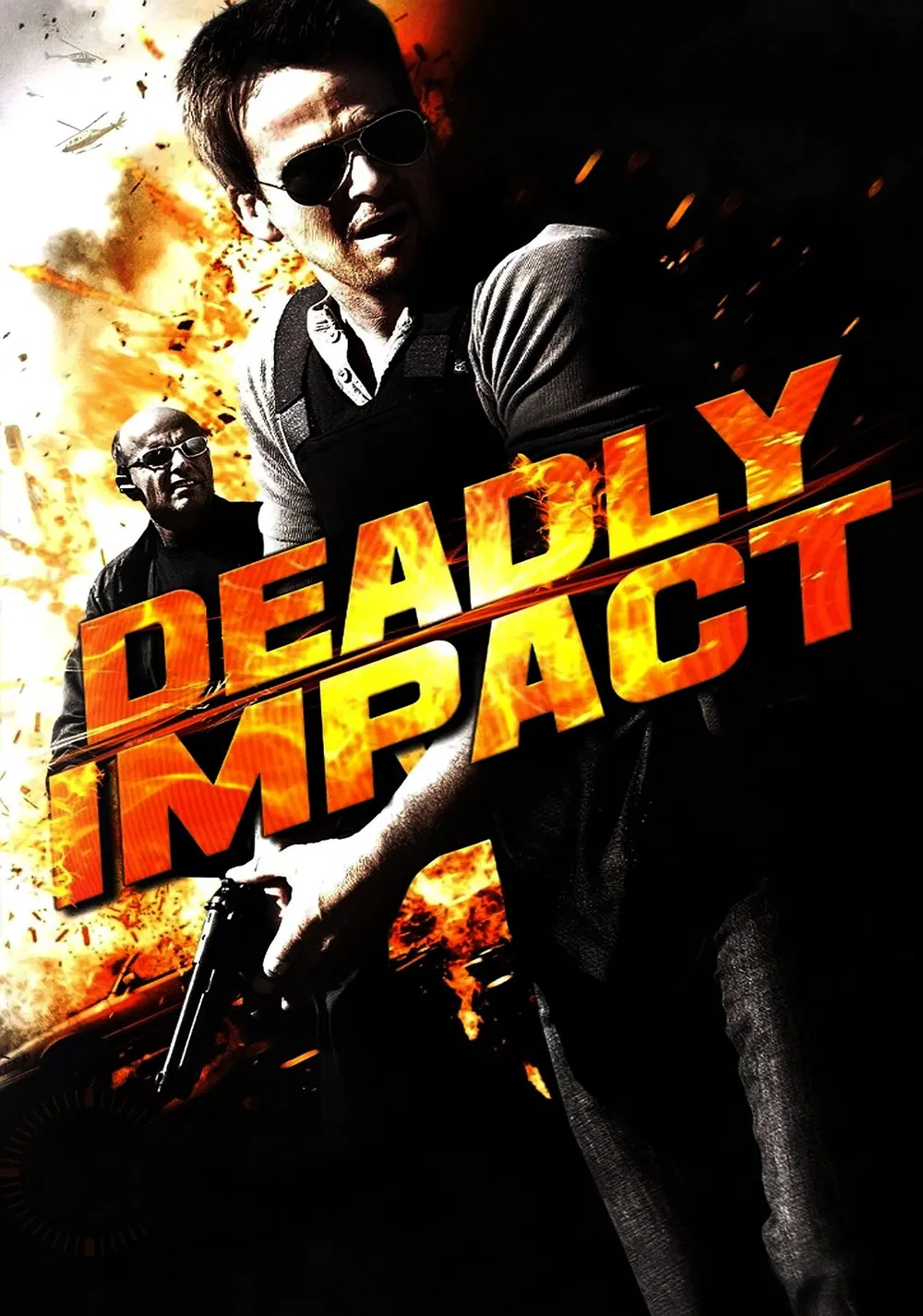 Poster chính thức của phim Phim Tâm Lý, Phim Hành Động "Tác Động Chết Chóc" (Deadly Impact - 2010), với sự tham gia của diễn viên Sean Patrick Flanery và Joe Pantoliano.