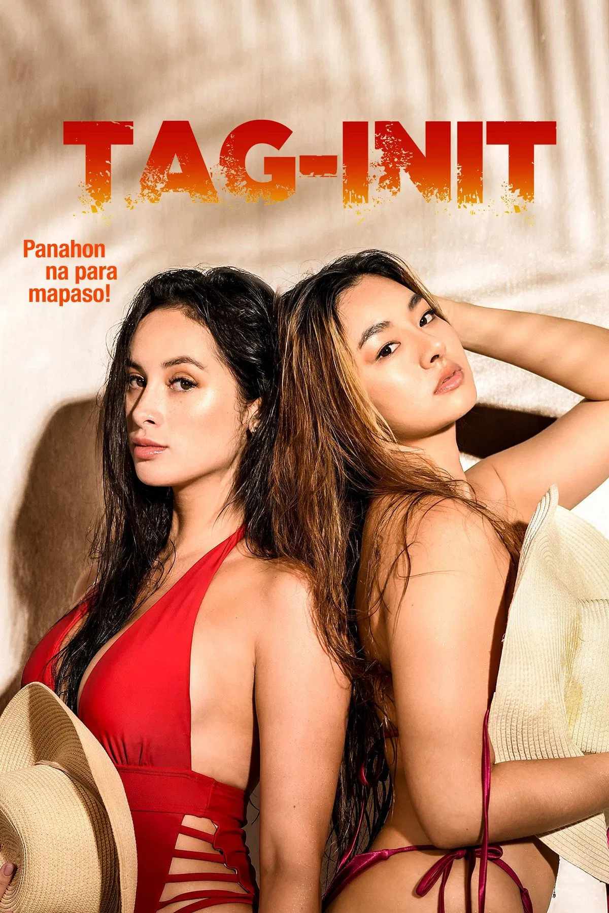 Poster chính thức của phim Phim Tình Cảm, Phim Tâm Lý "Tag-init" (Summer - 2023), với sự tham gia của diễn viên Franki Russell và Yen Renee Durano.