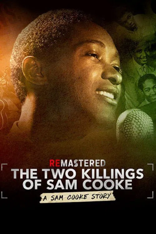 Poster chính thức của phim Phim Tài Liệu "Tái hiện: Hai lần sát hại Sam Cooke" (ReMastered: The Two Killings of Sam Cooke - 2019), với sự tham gia của diễn viên Sam Cooke và Jim Brown.