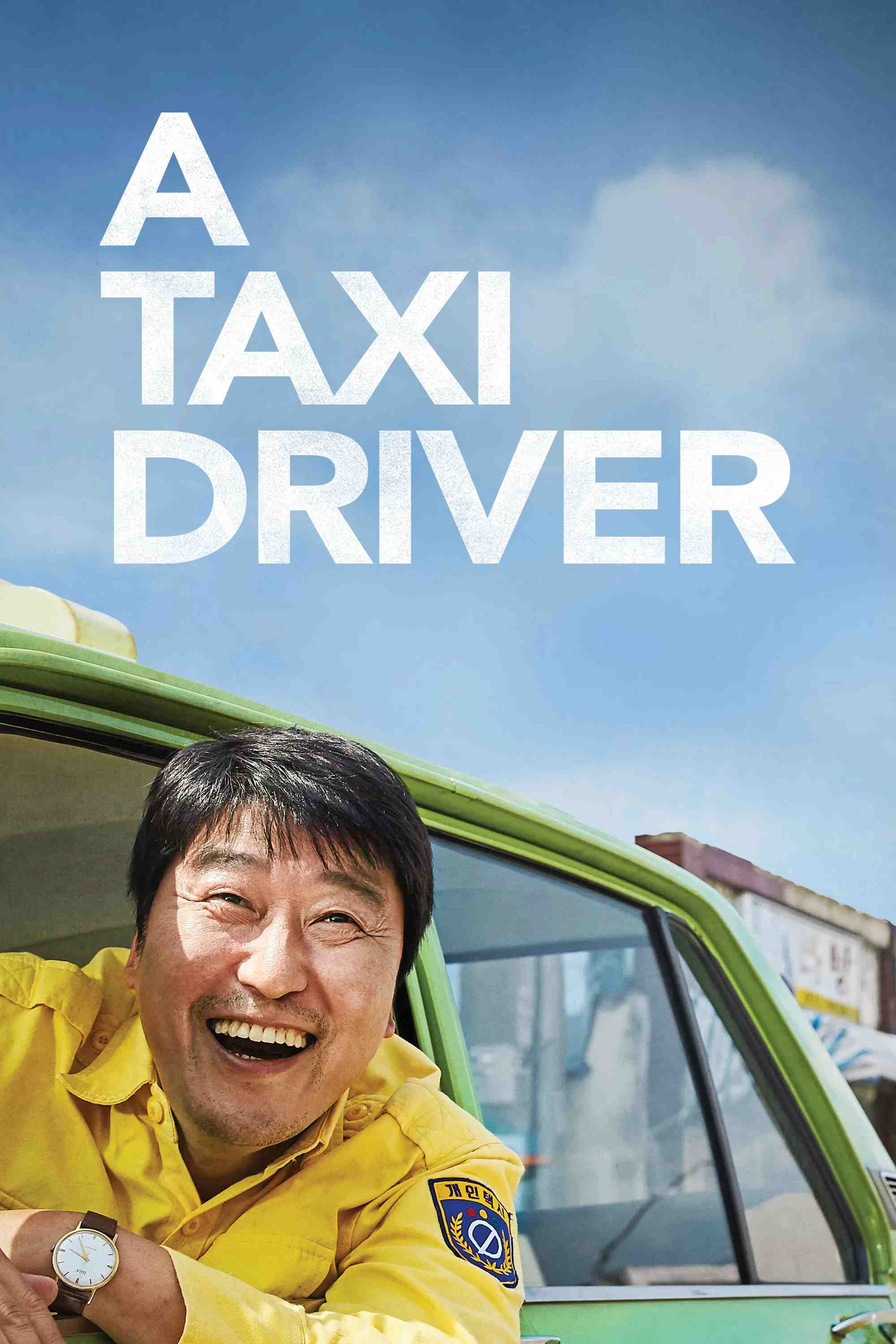 Poster chính thức của phim Phim Hành Động, Phim Tâm Lý "Tài Xế Taxi" (A Taxi Driver - 2017), với sự tham gia của diễn viên Song Kang-ho và Thomas Kretschmann.