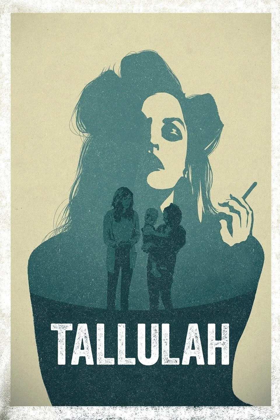 Poster chính thức của phim Phim Tâm Lý, Phim Hài "Tallulah" (Tallulah - 2016), với sự tham gia của diễn viên Elliot Page và Allison Janney.
