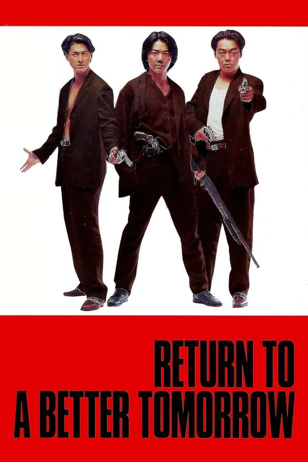 Poster chính thức của phim Phim Hành Động, Phim Giật Gân "Tân Anh Hùng Bản Sắc" (Return to a Better Tomorrow - 1994), với sự tham gia của diễn viên Lưu Thanh Vân và Trịnh Y Kiện.