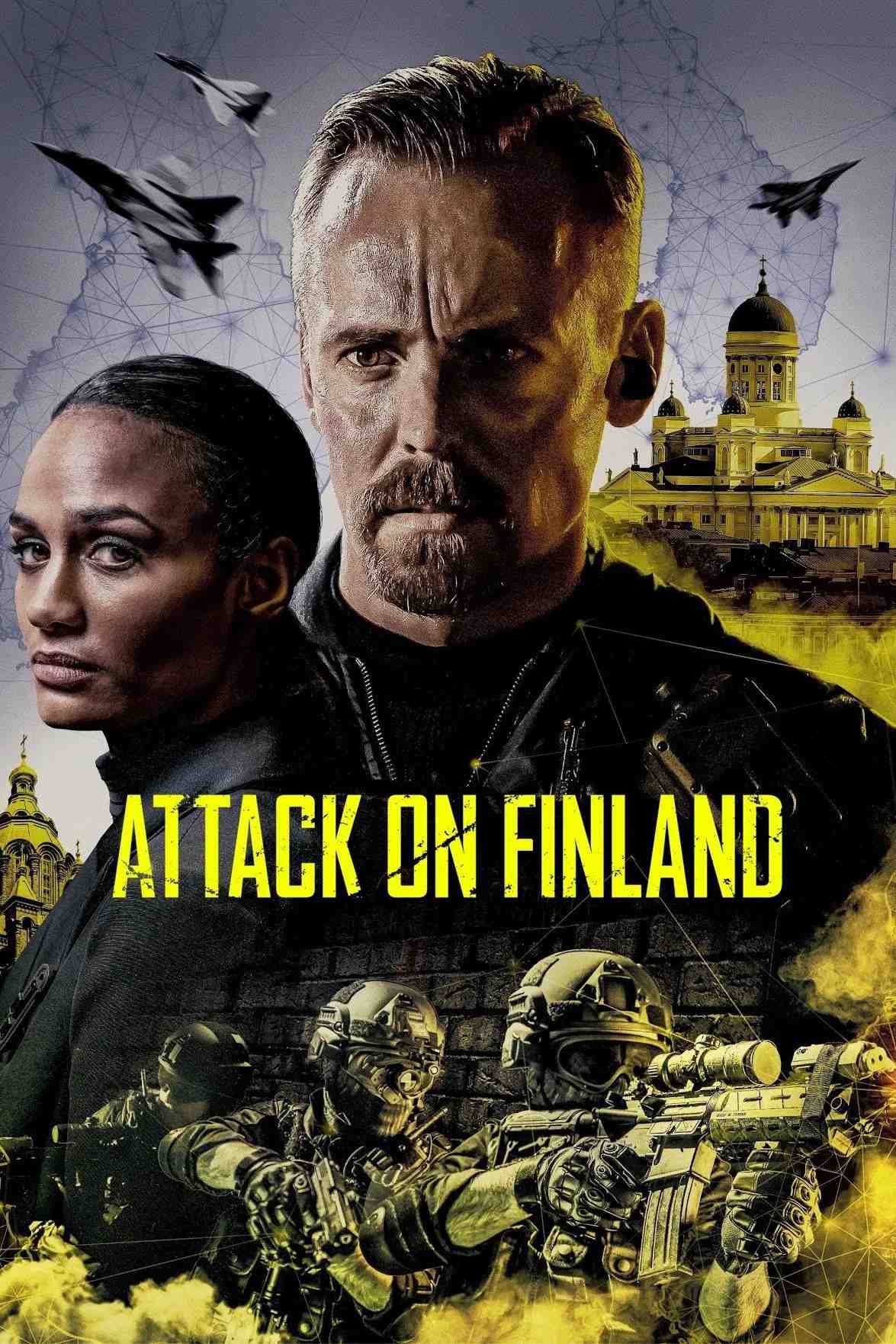 Poster chính thức của phim Phim Hành Động, Phim Giật Gân "Tấn Công Ở Phần Lan" (Attack on Finland - 2021), với sự tham gia của diễn viên Jasper Pääkkönen và Nanna Blondell.