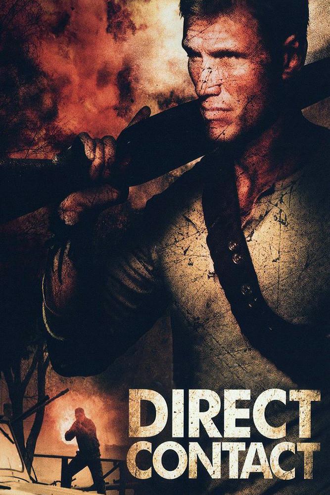 Poster chính thức của phim Phim Hành Động, Phim Phiêu Lưu "Tấn Công Trực Diện" (Direct Contact - 2009), với sự tham gia của diễn viên Dolph Lundgren và Gina May.