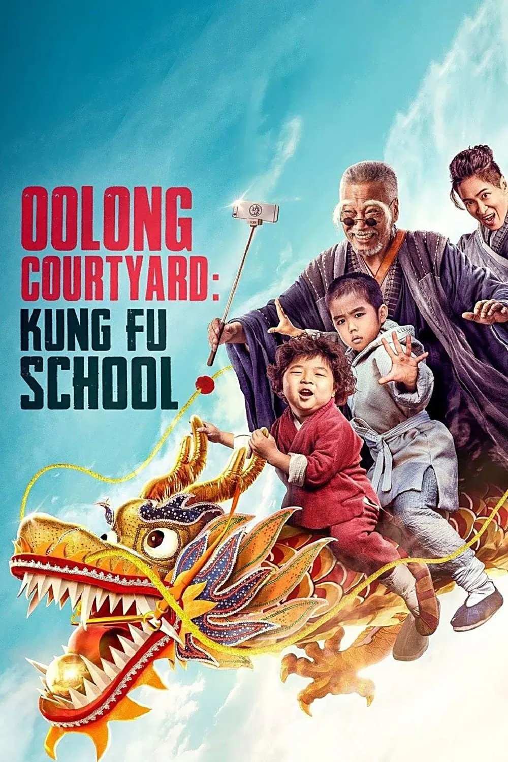 Poster chính thức của phim Phim Hài "Tân Ô Long Viện: Tiếu Ngạo Giang Hồ" (Oolong Courtyard: Kung Fu School - 2018), với sự tham gia của diễn viên Wang Ning và Kong Lianshun.