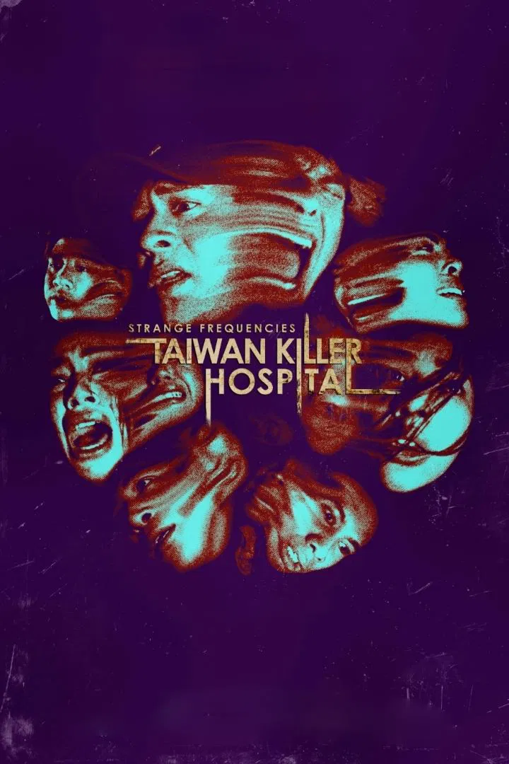 Poster chính thức của phim Phim Kinh Dị "Tần Số Lạ: Bệnh Viện Sát Nhân Đài Loan" (Strange Frequencies: Taiwan Killer Hospital - 2024), với sự tham gia của diễn viên Enrique Gil và Jane De Leon.