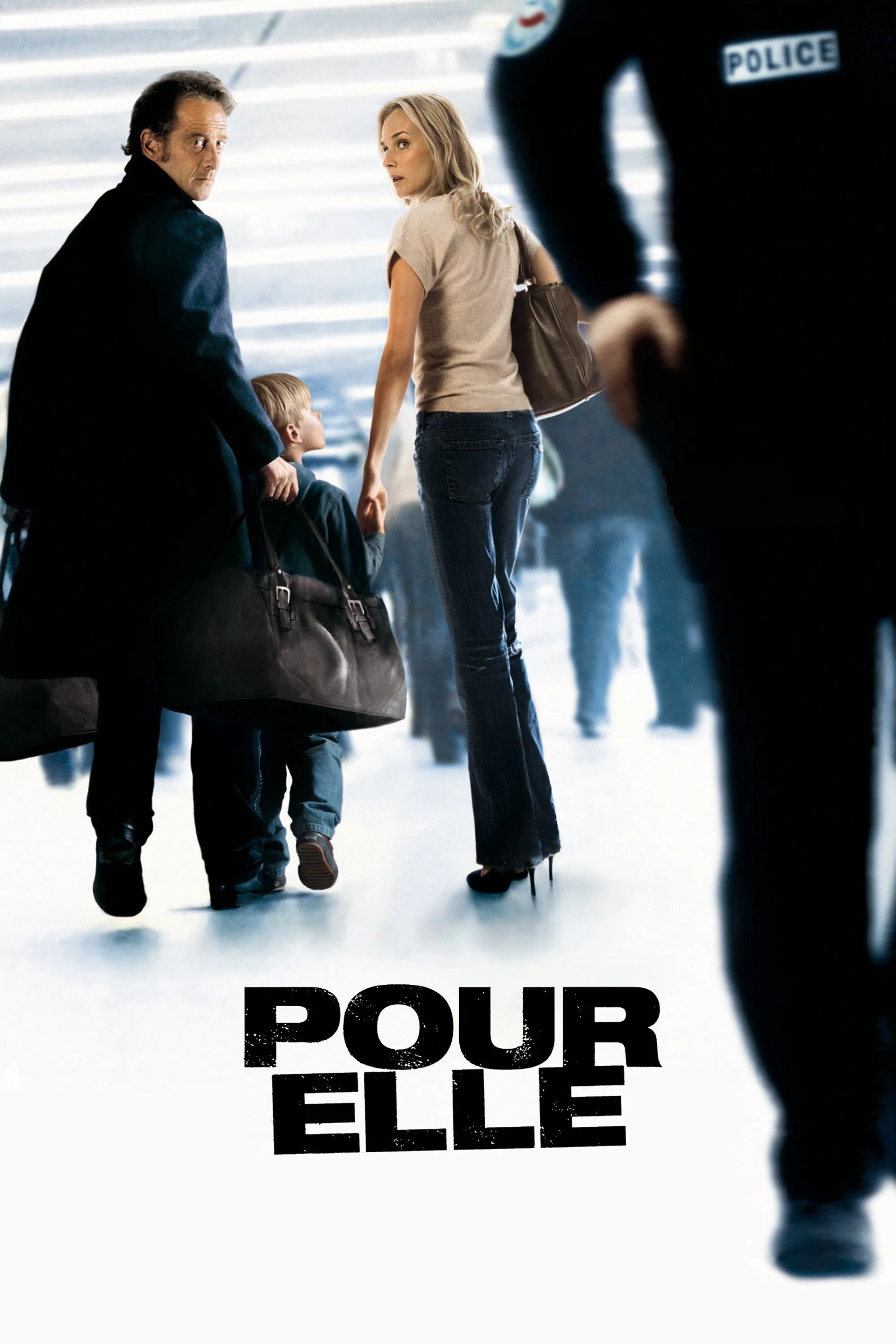 Poster chính thức của phim Phim Tâm Lý, Phim Giật Gân "Tất Cả Vì Cô Ấy" (Anything for Her - 2008), với sự tham gia của diễn viên Vincent Lindon và Diane Kruger.